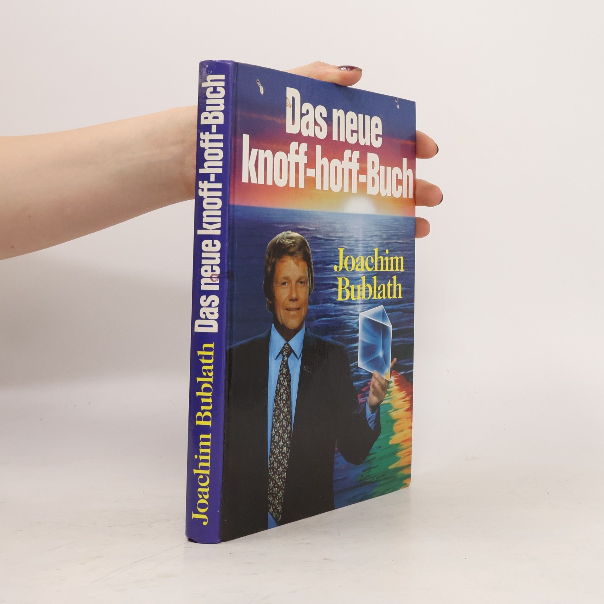 Joachim Bublath Das neue Knoff-hoff-Buch