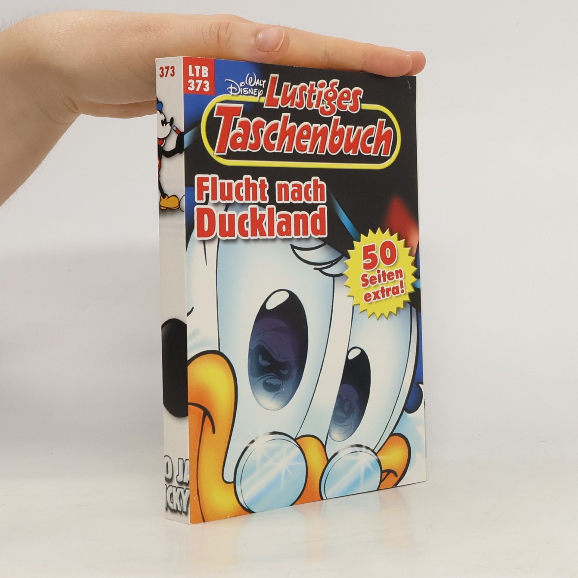 Walt Disney Lustiges Taschenbuch 373. Flucht nach Duckland