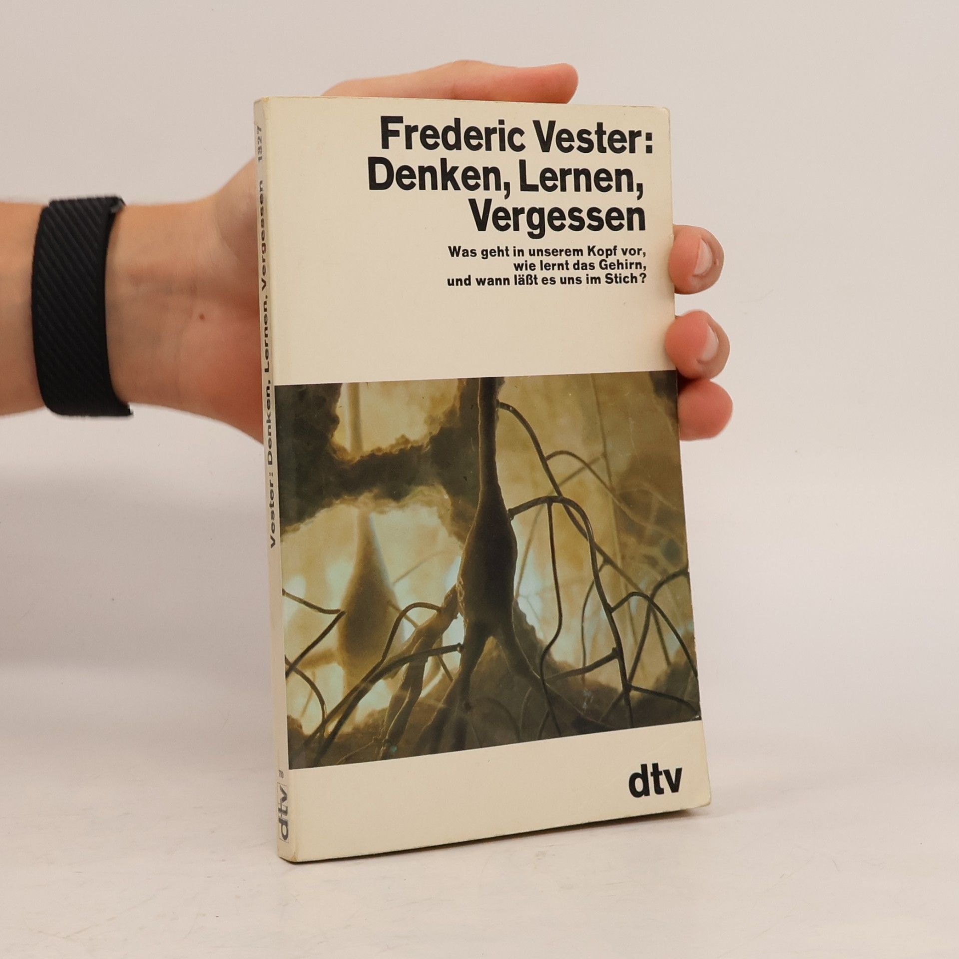Frederic Vester Denken, Lernen, Vergessen