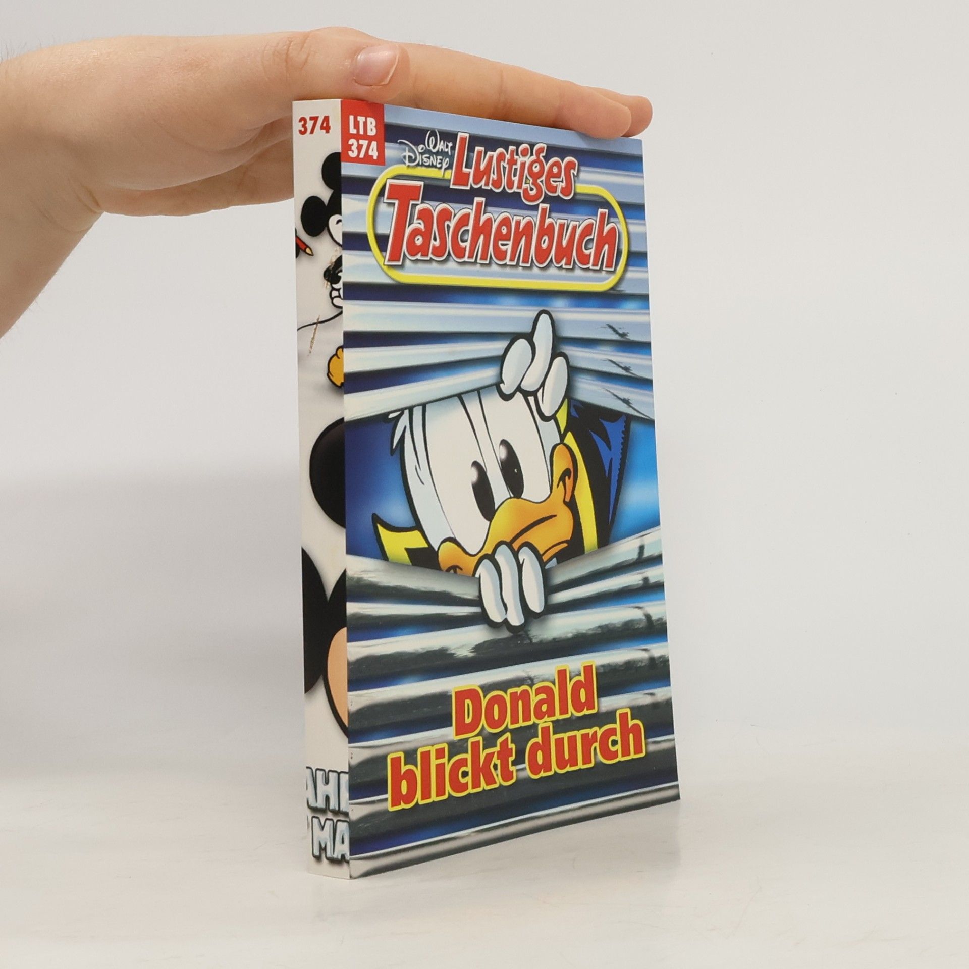 Walt Disney Lustiges Taschenbuch 374. Donald blickt durch