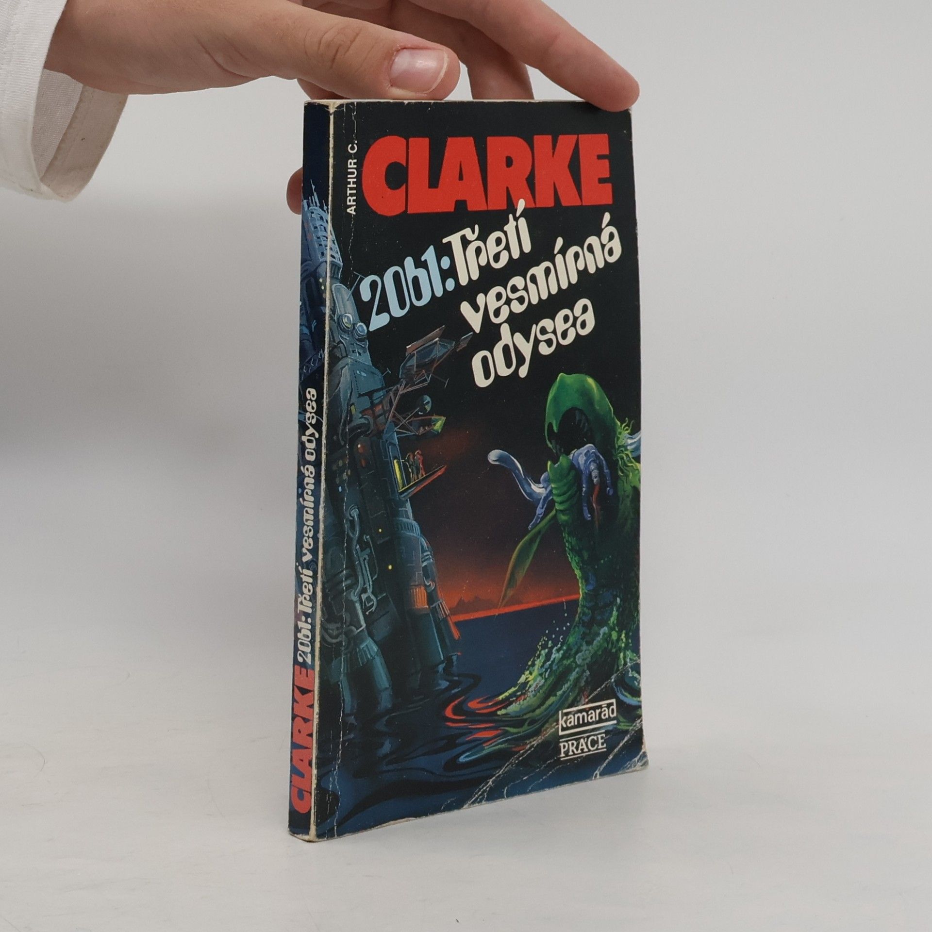 Arthur Charles Clarke 2061: Třetí vesmírná odysea