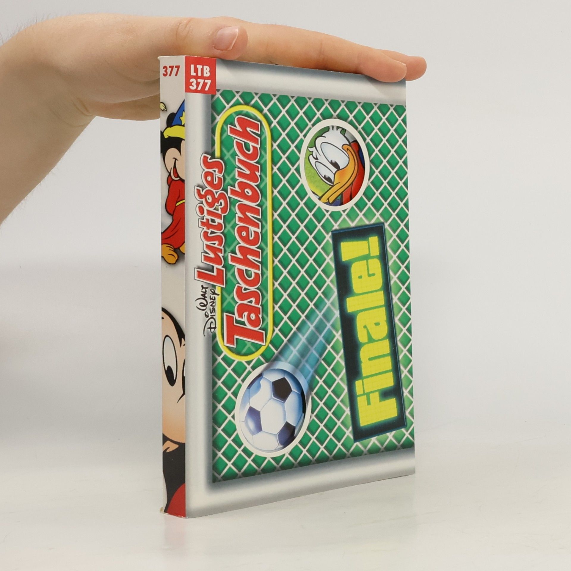 Walt Disney Lustiges Taschenbuch 377. Finale!
