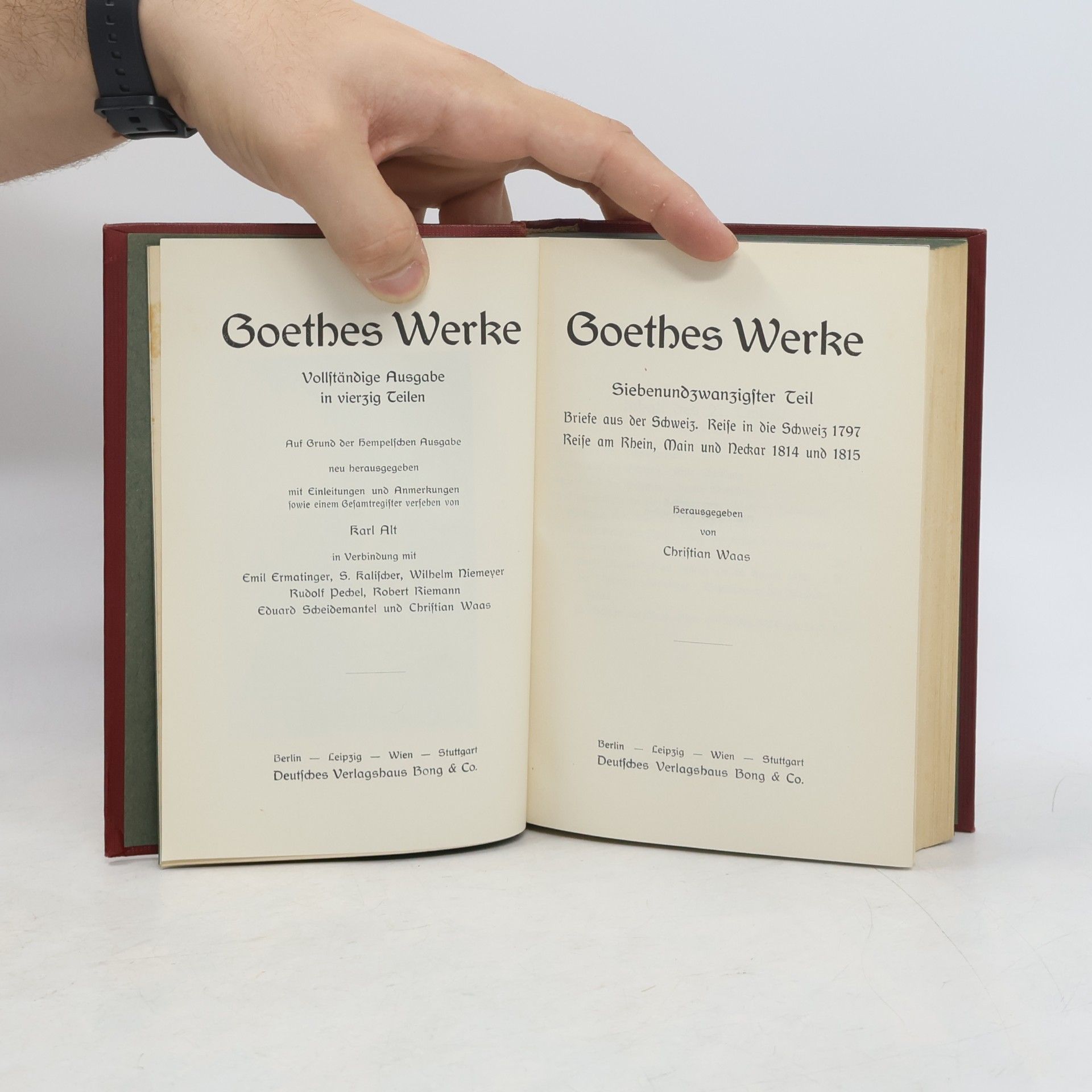 Johann Wolfgang von Goethe Goethes Werke 27-28