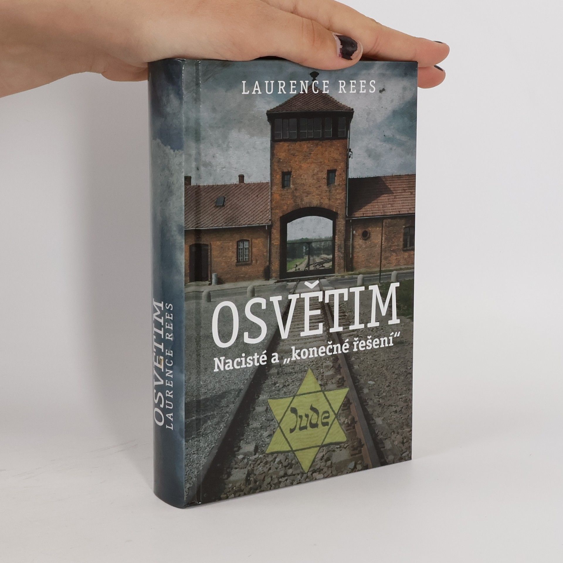 Laurence Rees Osvětim