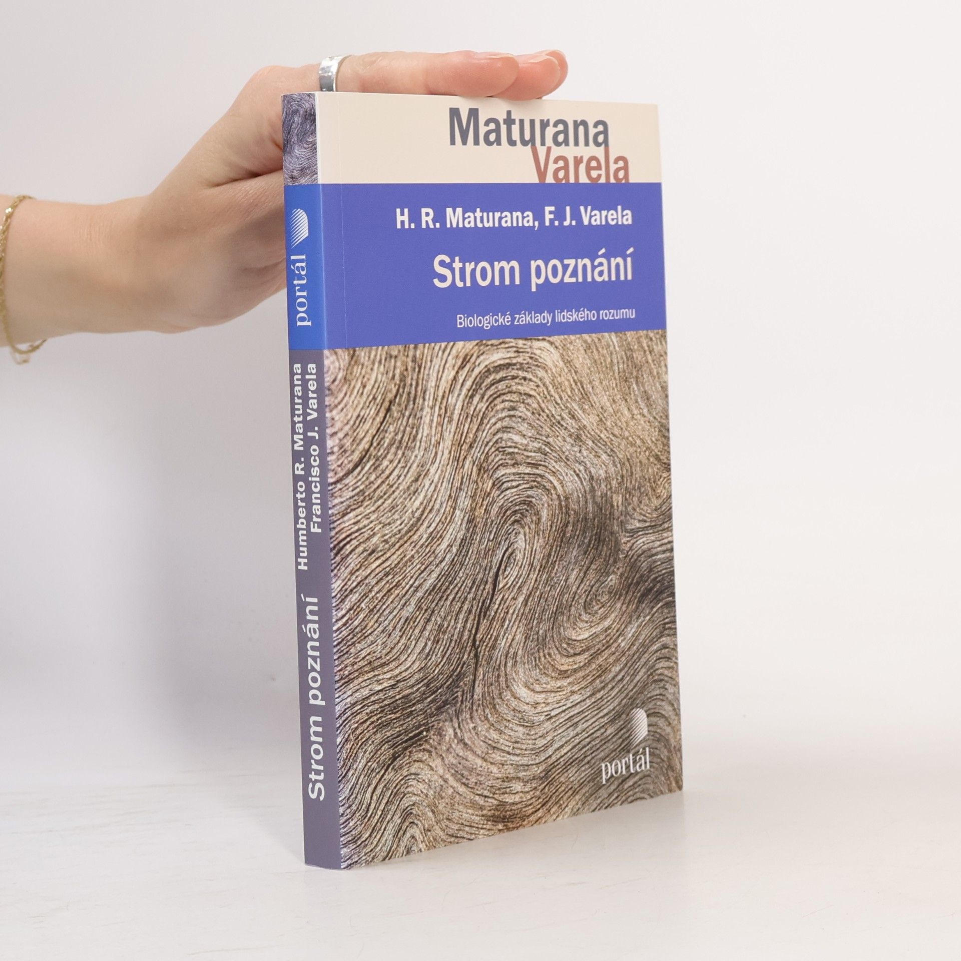Humberto Maturana Strom poznání - Biologické základy lidského rozumu
