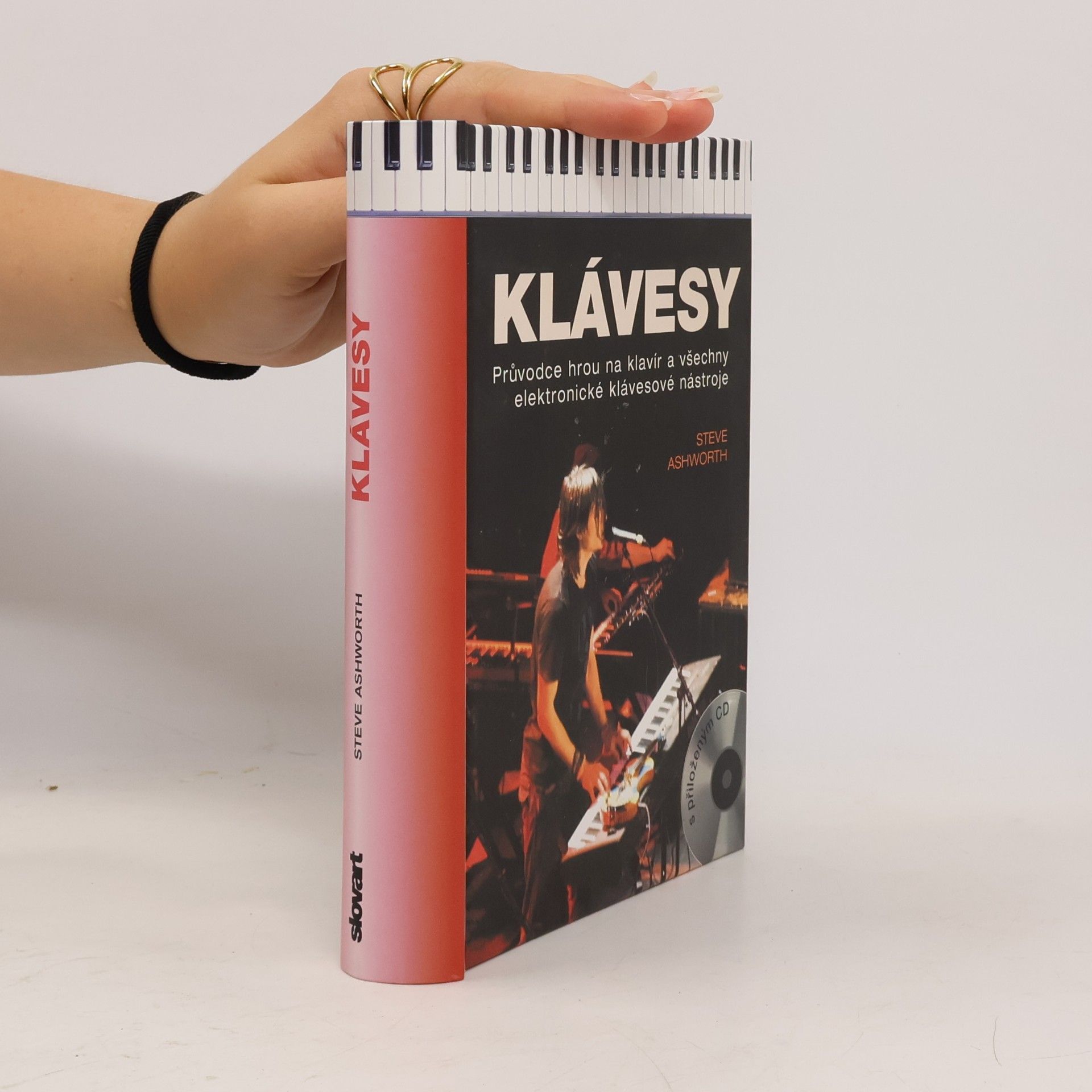 Steve Ashworth Klávesy: Průvodce hrou na klavír a všechny elektronické klávesové nástroje