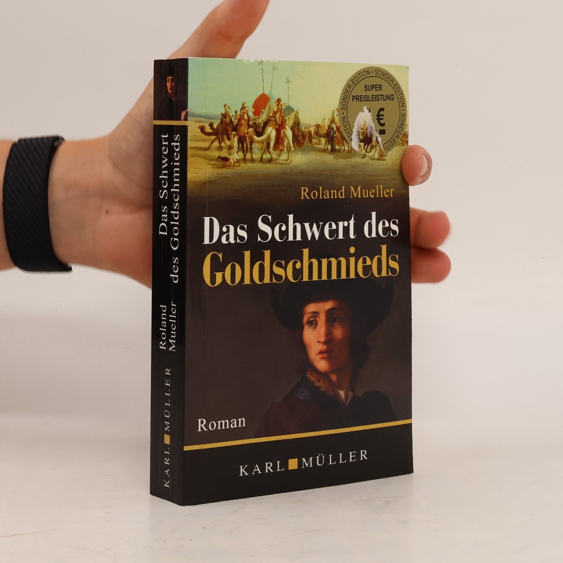 Roland Mueller Das Schwert des Goldschmieds