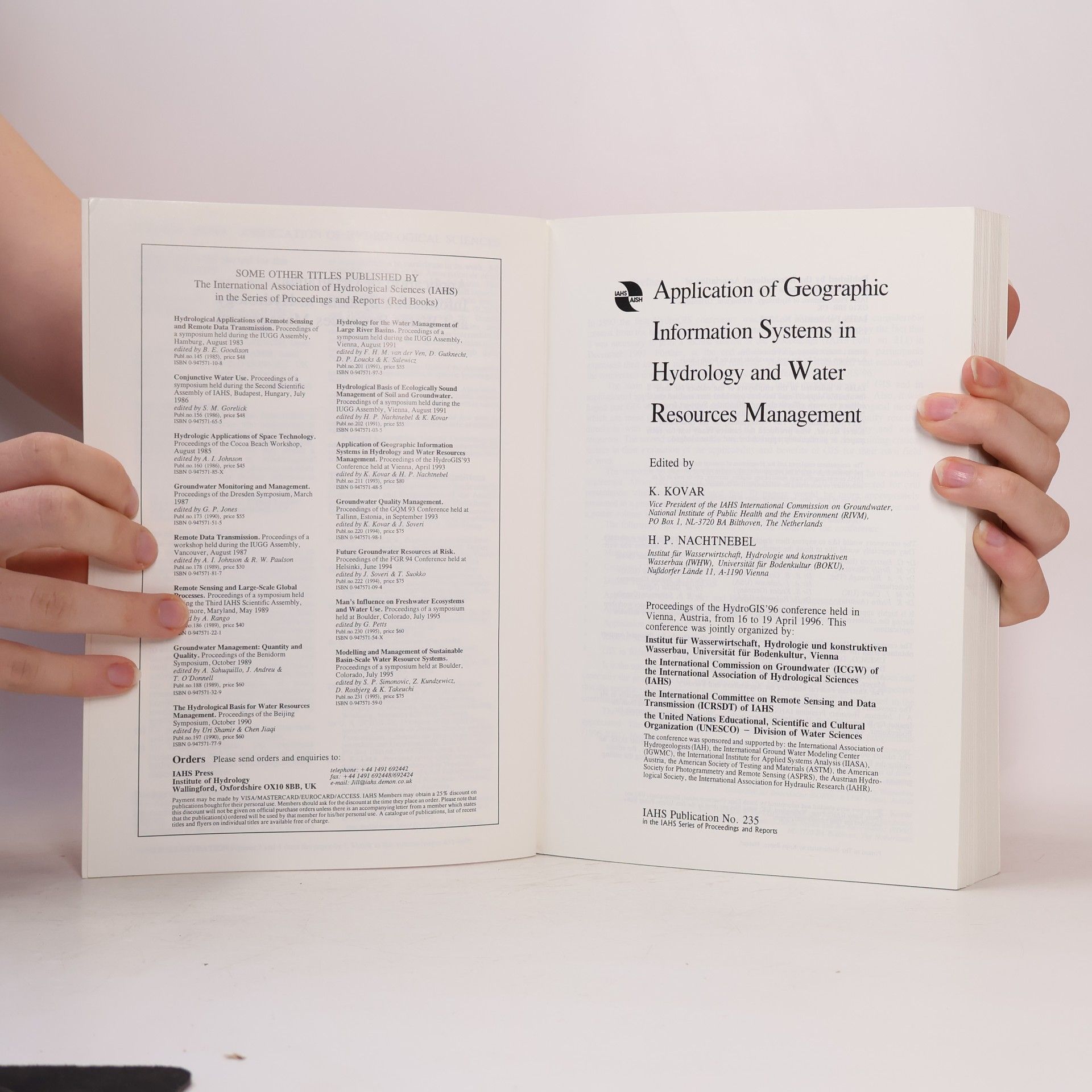 Autorenkollektiv Application of Geographic Information Systems in Hydrology and Water Resources Management