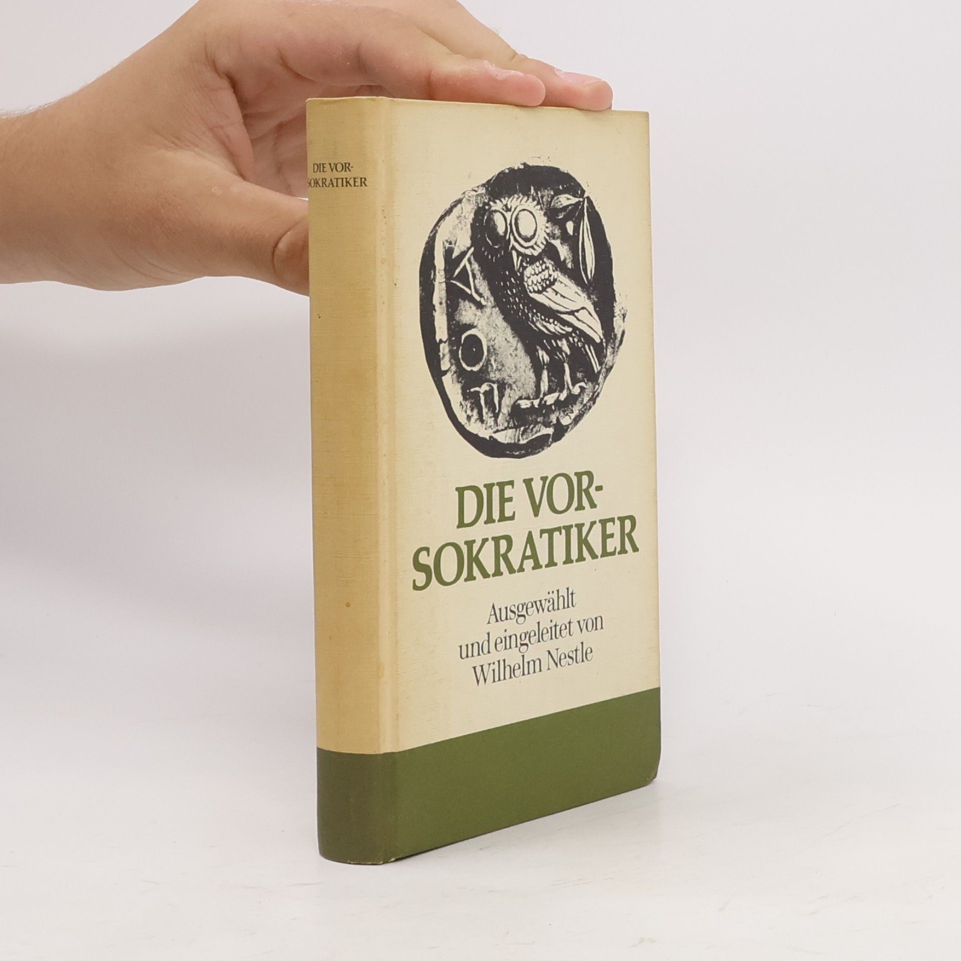 Wilhelm Nestle Die Vorsokratiker