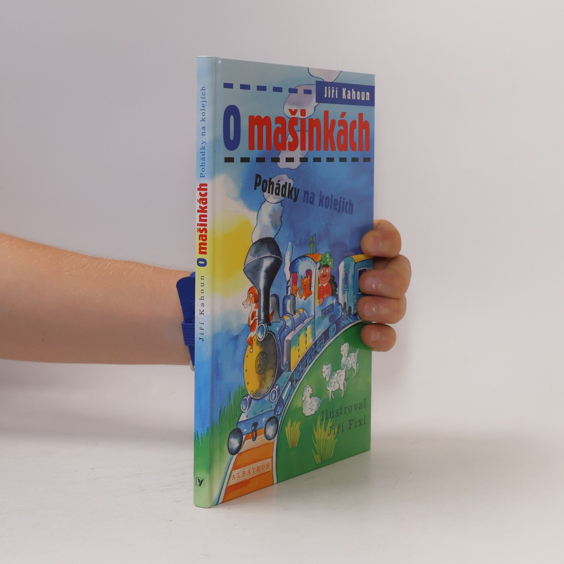 Jiří Kahoun O mašinkách: Pohádky na kolejích