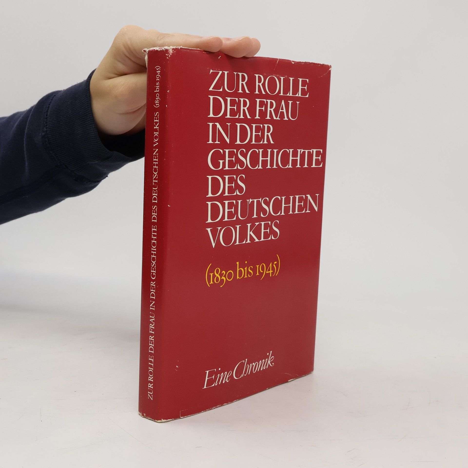 Autorenkollektiv Zur Rolle der Frau in der Geschichte des Deutschen Volkes