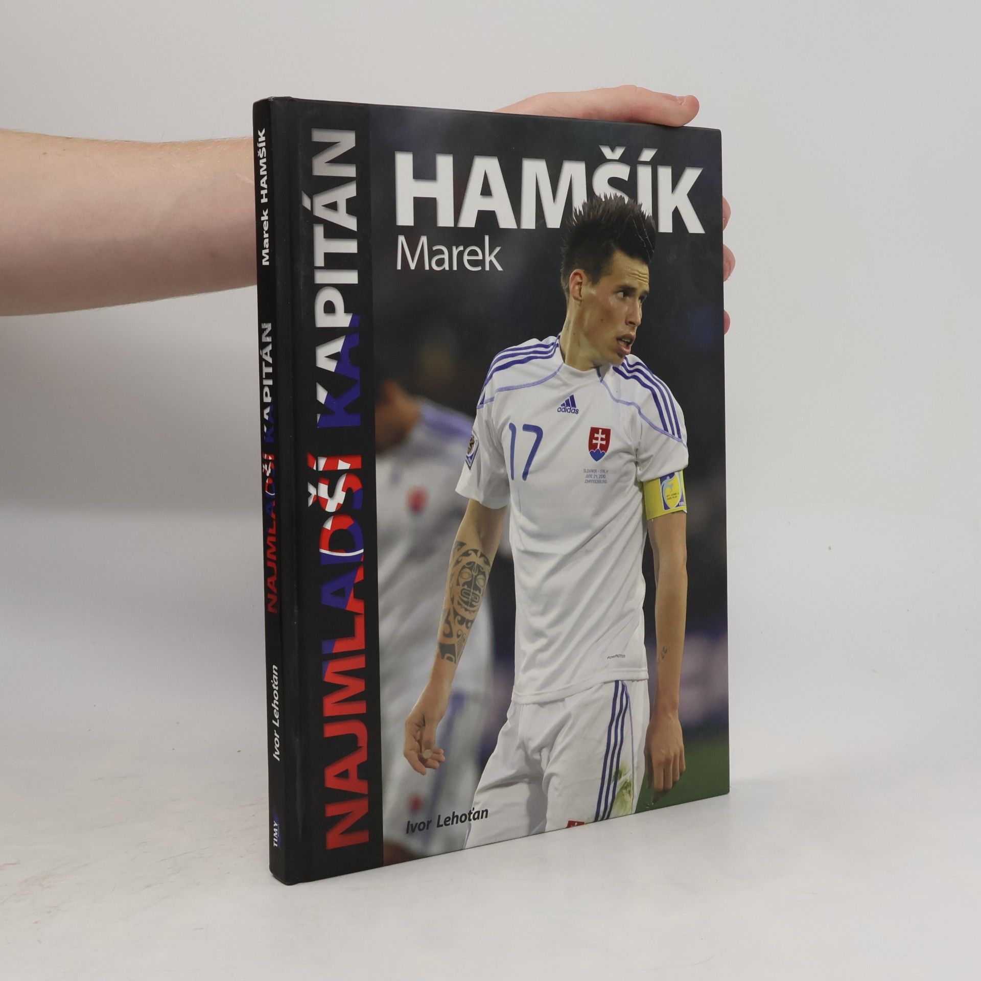 Ivor Lehoťan Najmladší kapitán Marek Hamšík