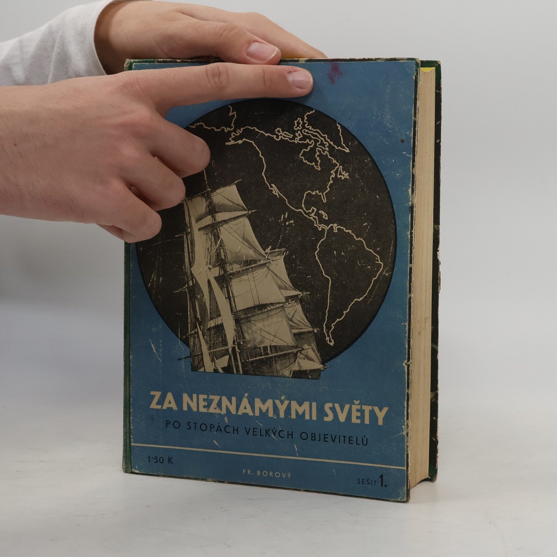 Wilhelm Treue Za neznámými světy : po stopách velkých objevitelů