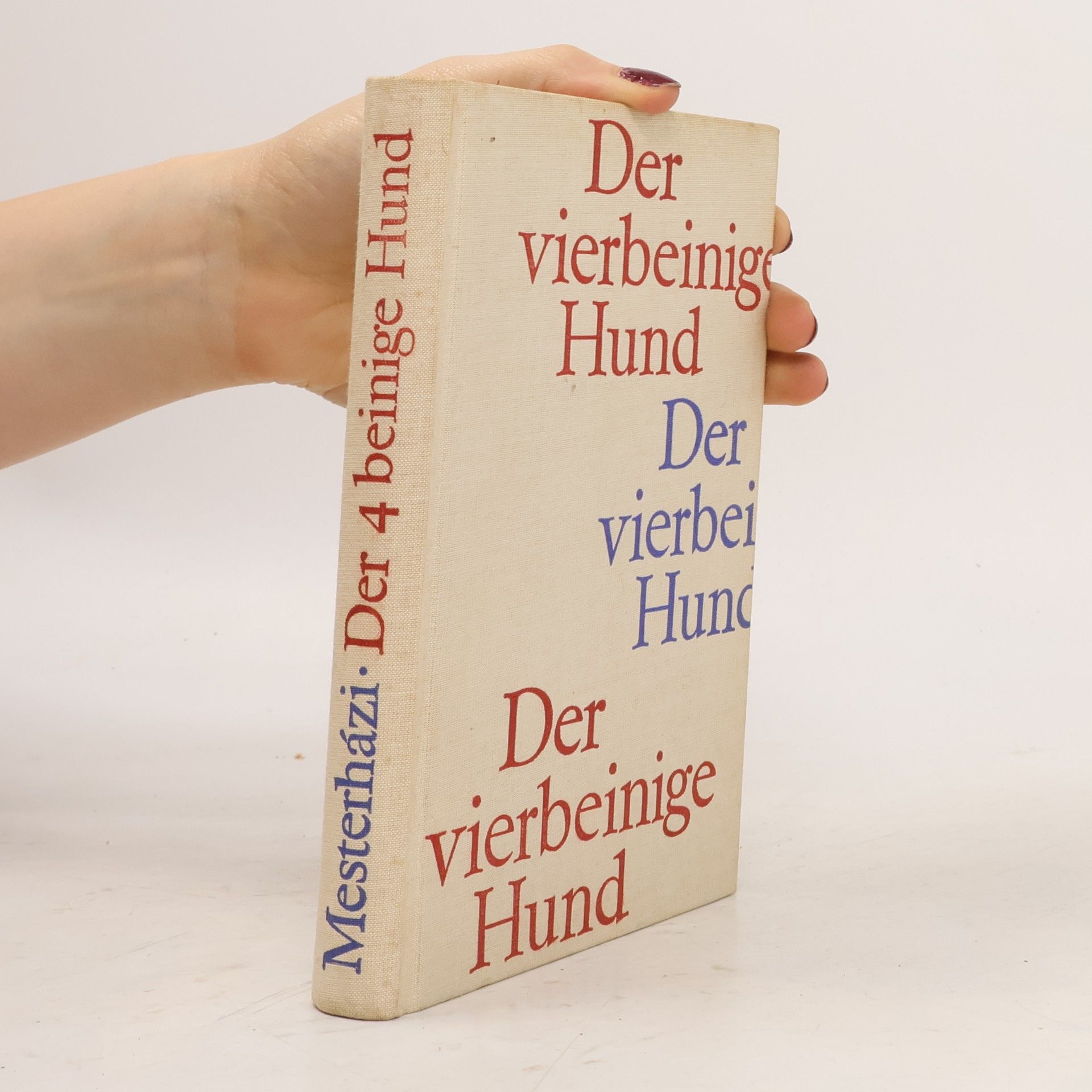 Der vierbeinige Hund