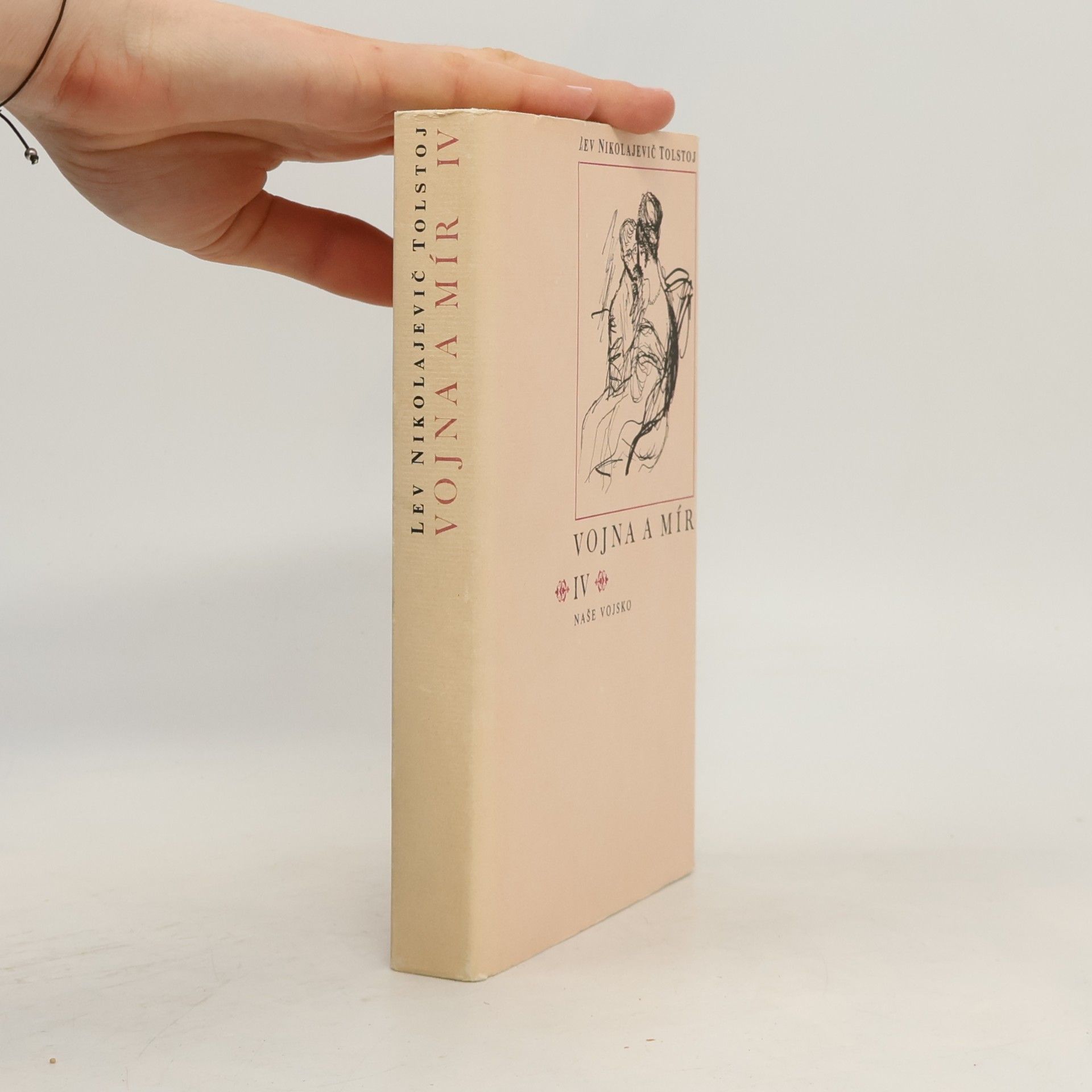 Lev Nikolajevič Tolstoj Vojna a mír IV.