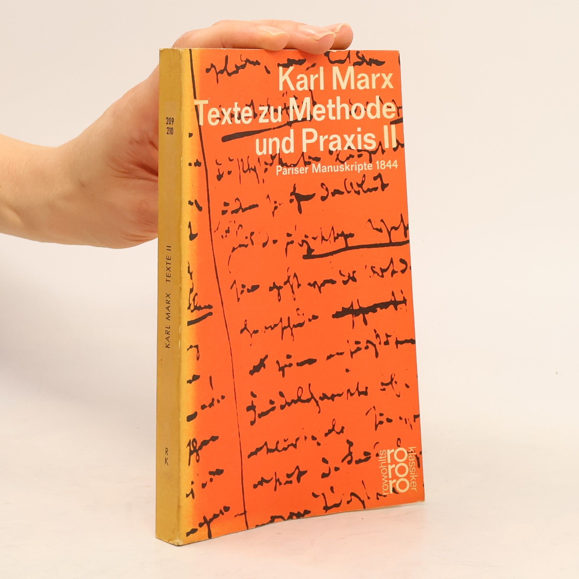 Karl Marx Texte zu Methode und Praxis II
