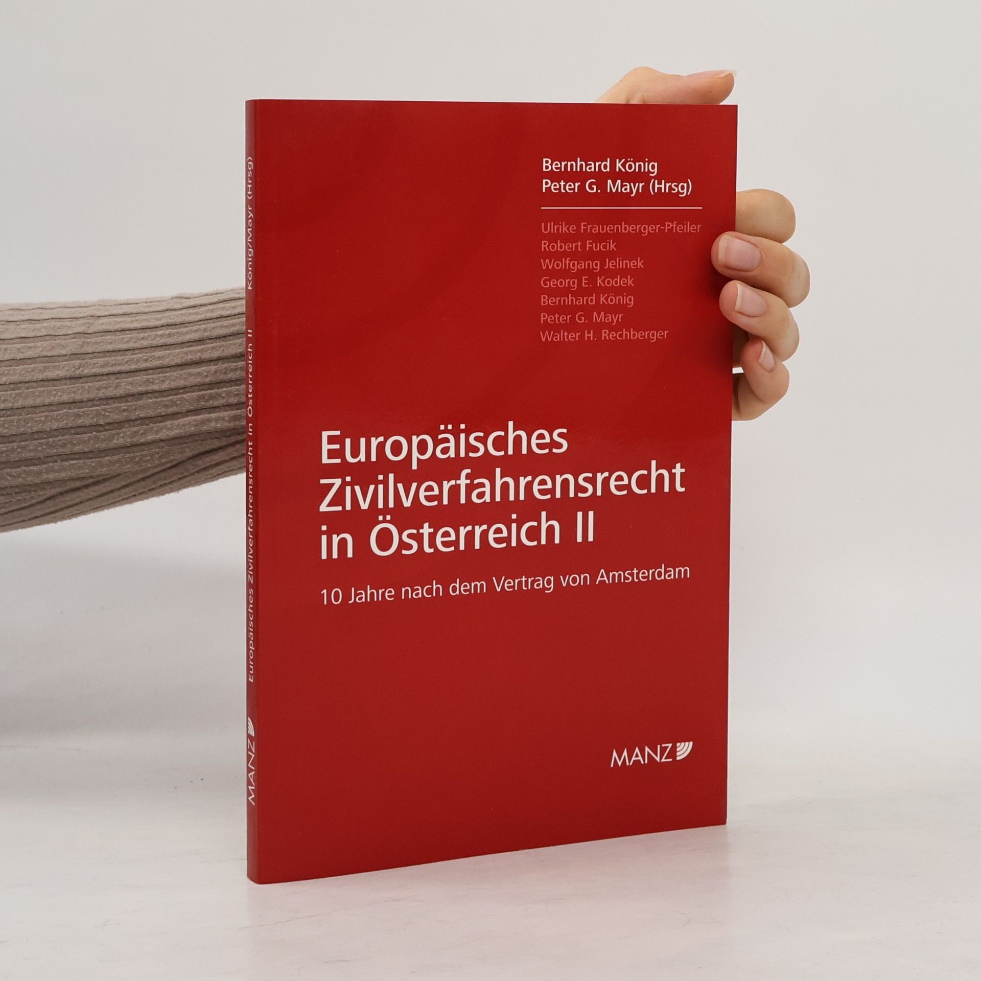 Europäisches Zivilverfahrensrecht in Österreich II