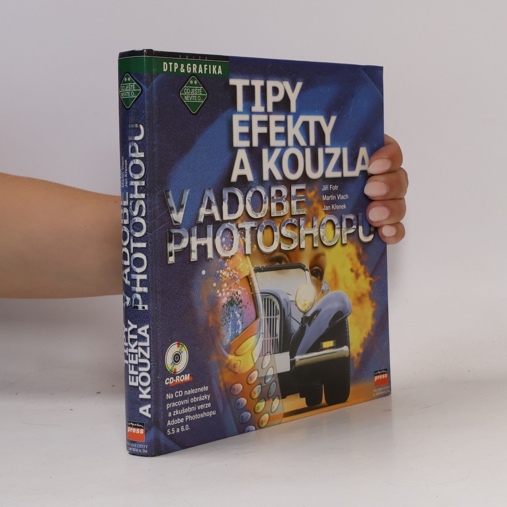 Martin Vlach Tipy, efekty a kouzla v Adobe Photoshopu
