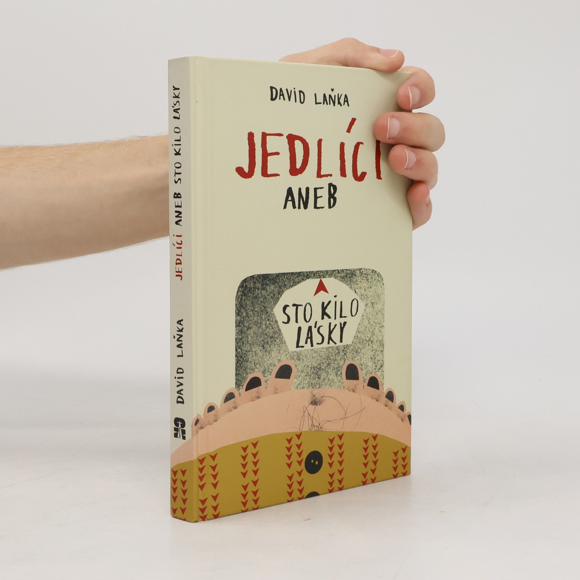 Jedlíci, aneb, Sto kilo lásky