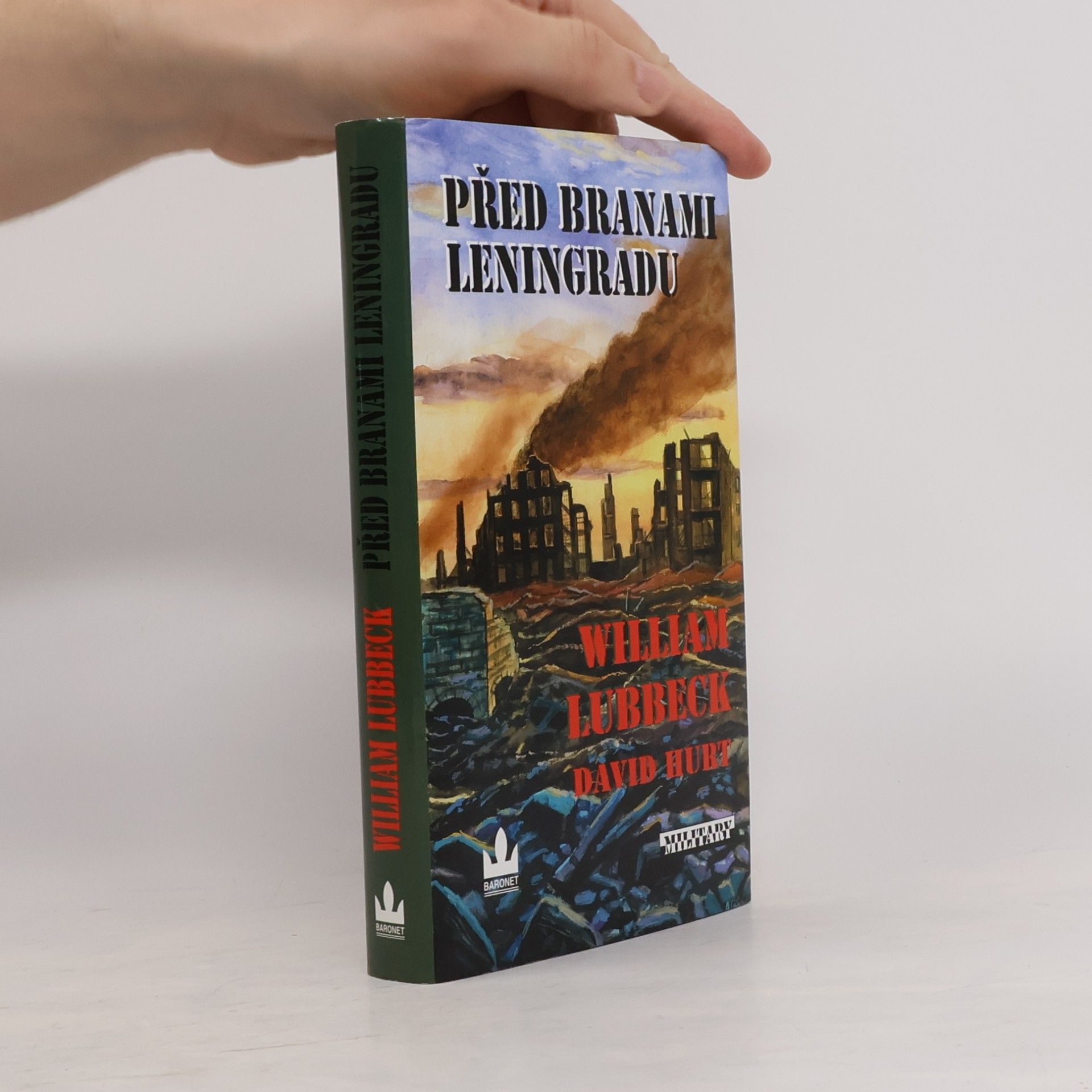 David Hurt Před branami Leningradu