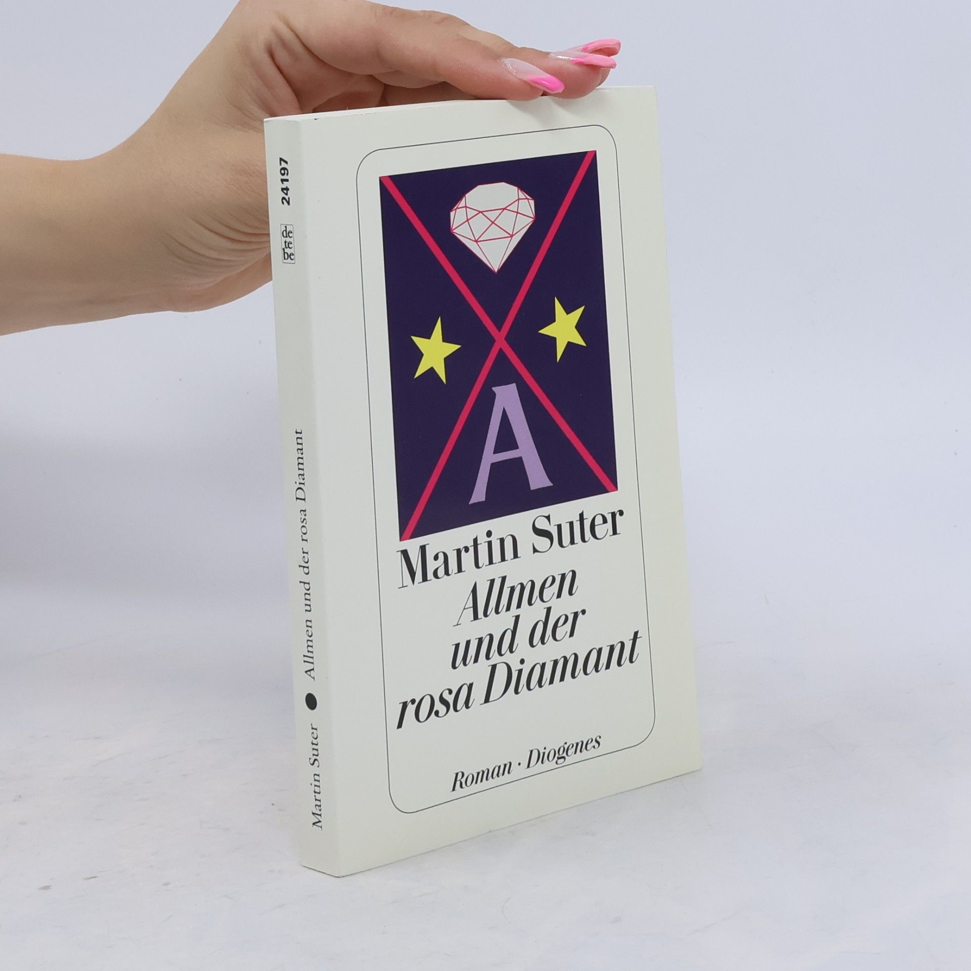 Martin Suter Allmen und der rosa Diamant