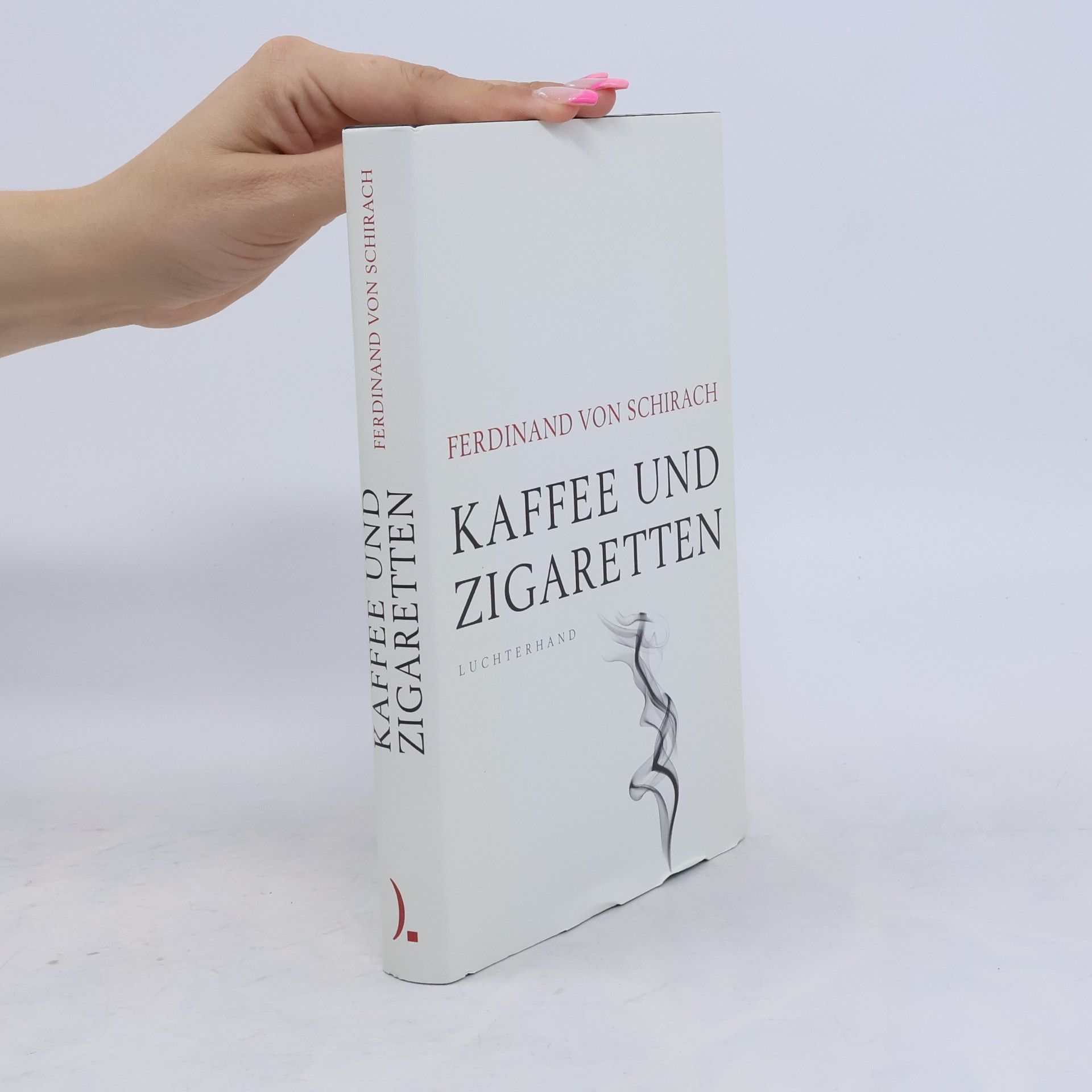 Ferdinand Schirach Kaffee und Zigaretten