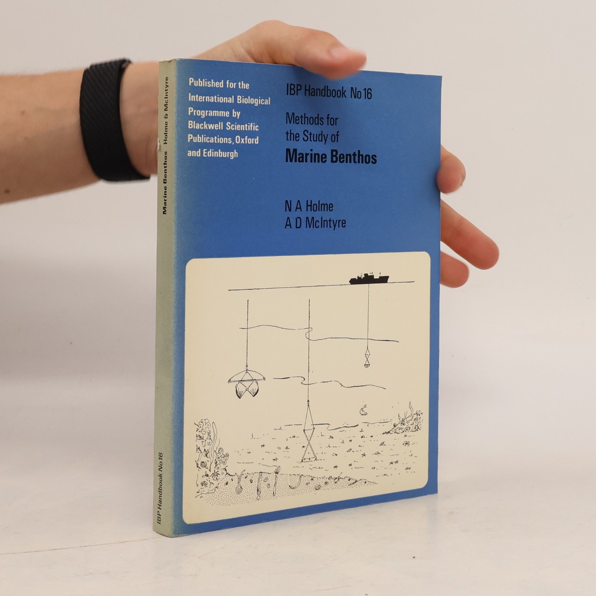 A. D. McIntyre IBP Handbook Series - 16: Methods for the Study of Marine Benthos
