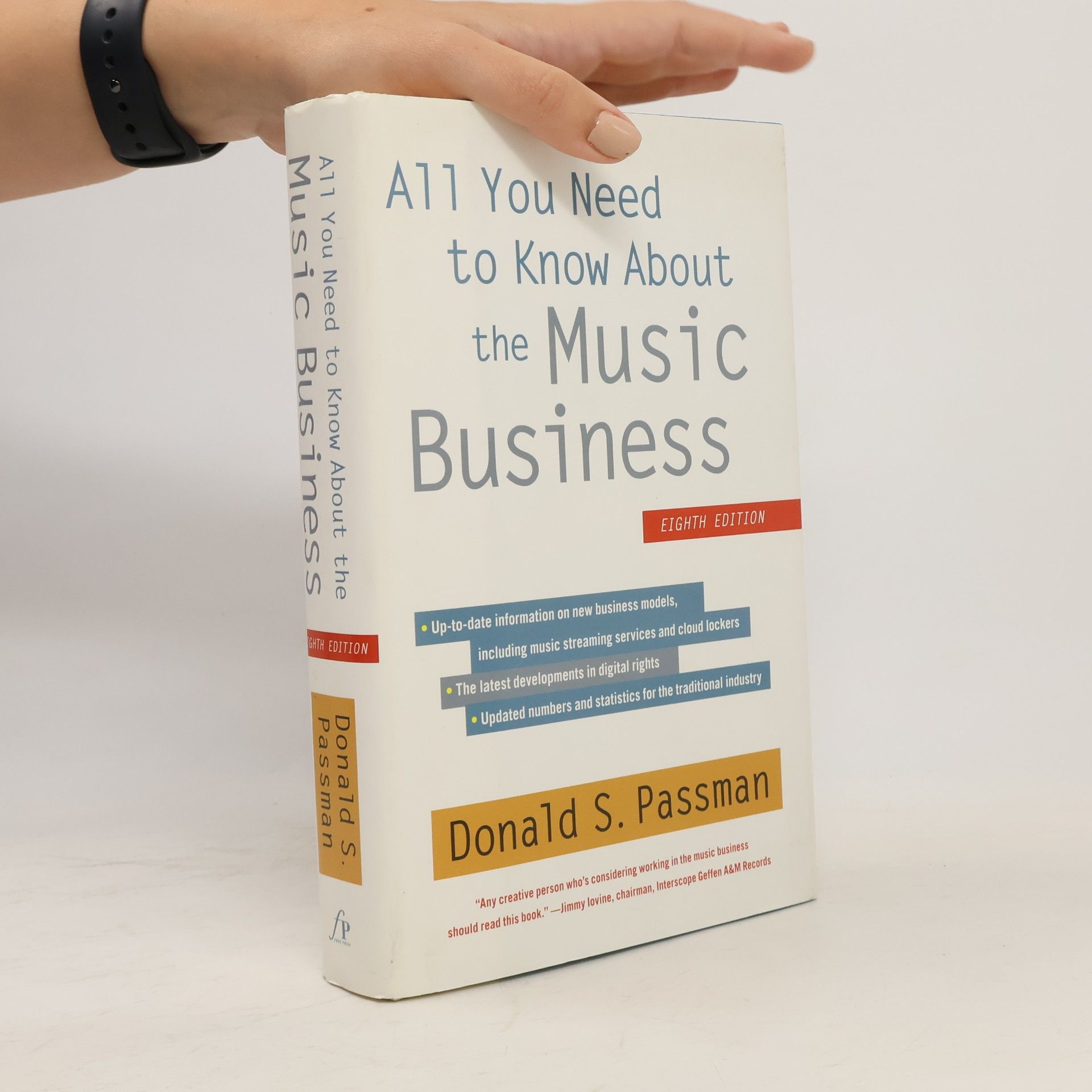 Donald S. Passman All You Need to Know About the Music Business