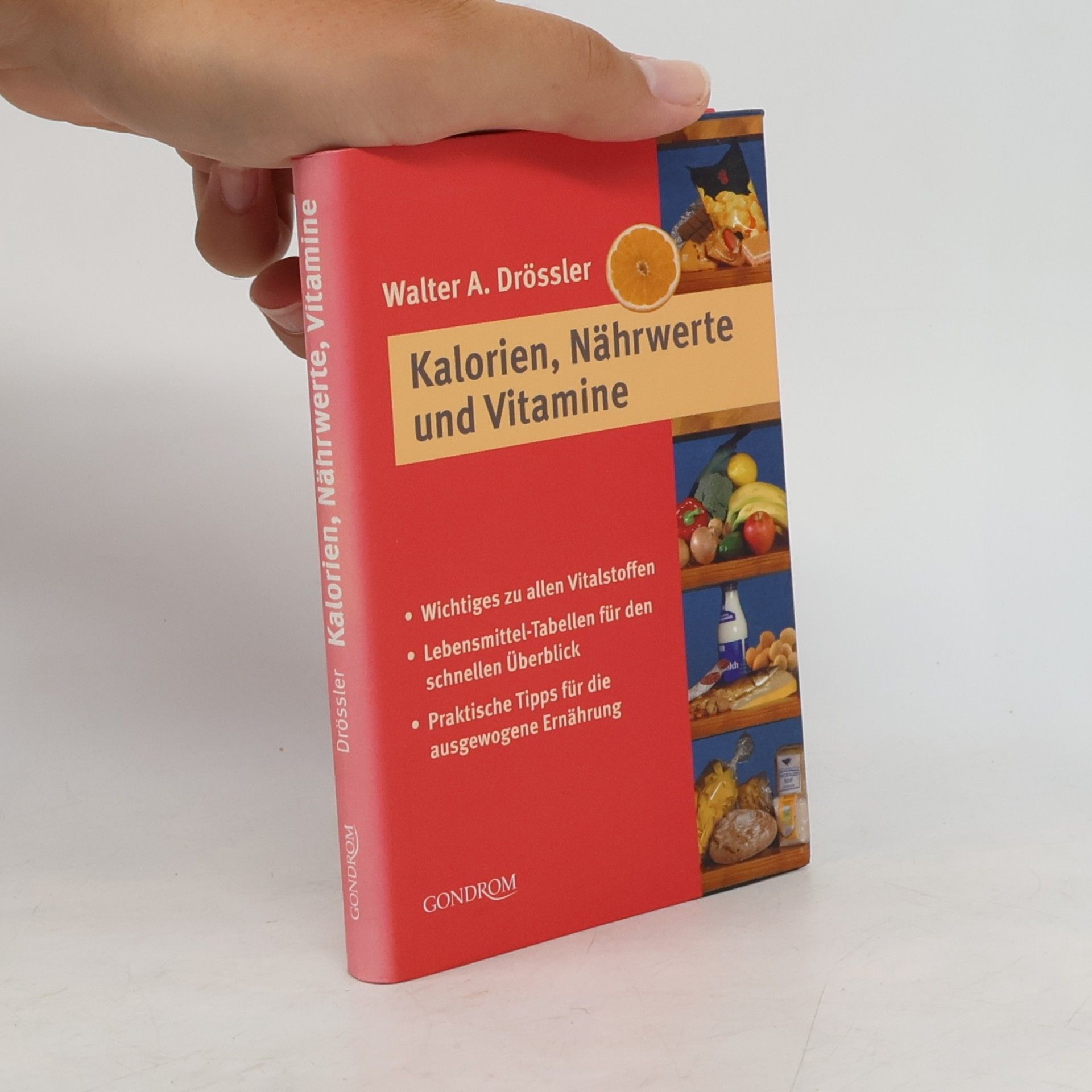 Kalorien, Nährwerte und Vitamine