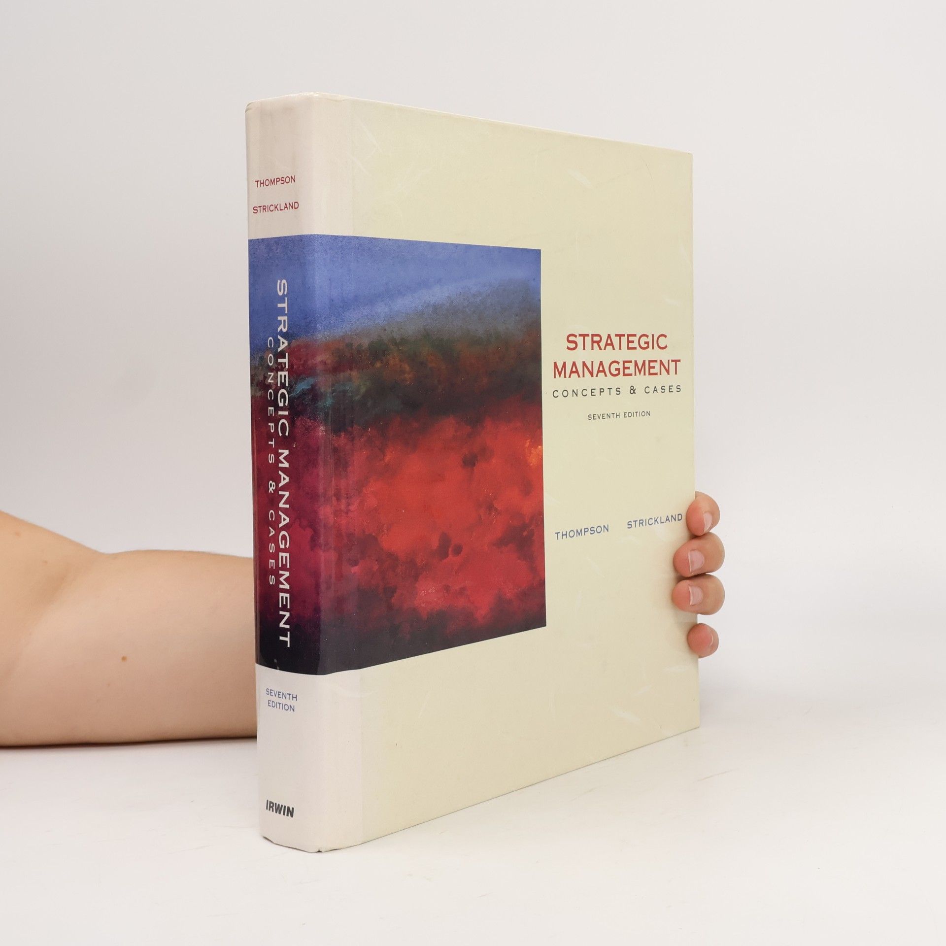 A. J. Strickland Strategic management : Concepts and cases