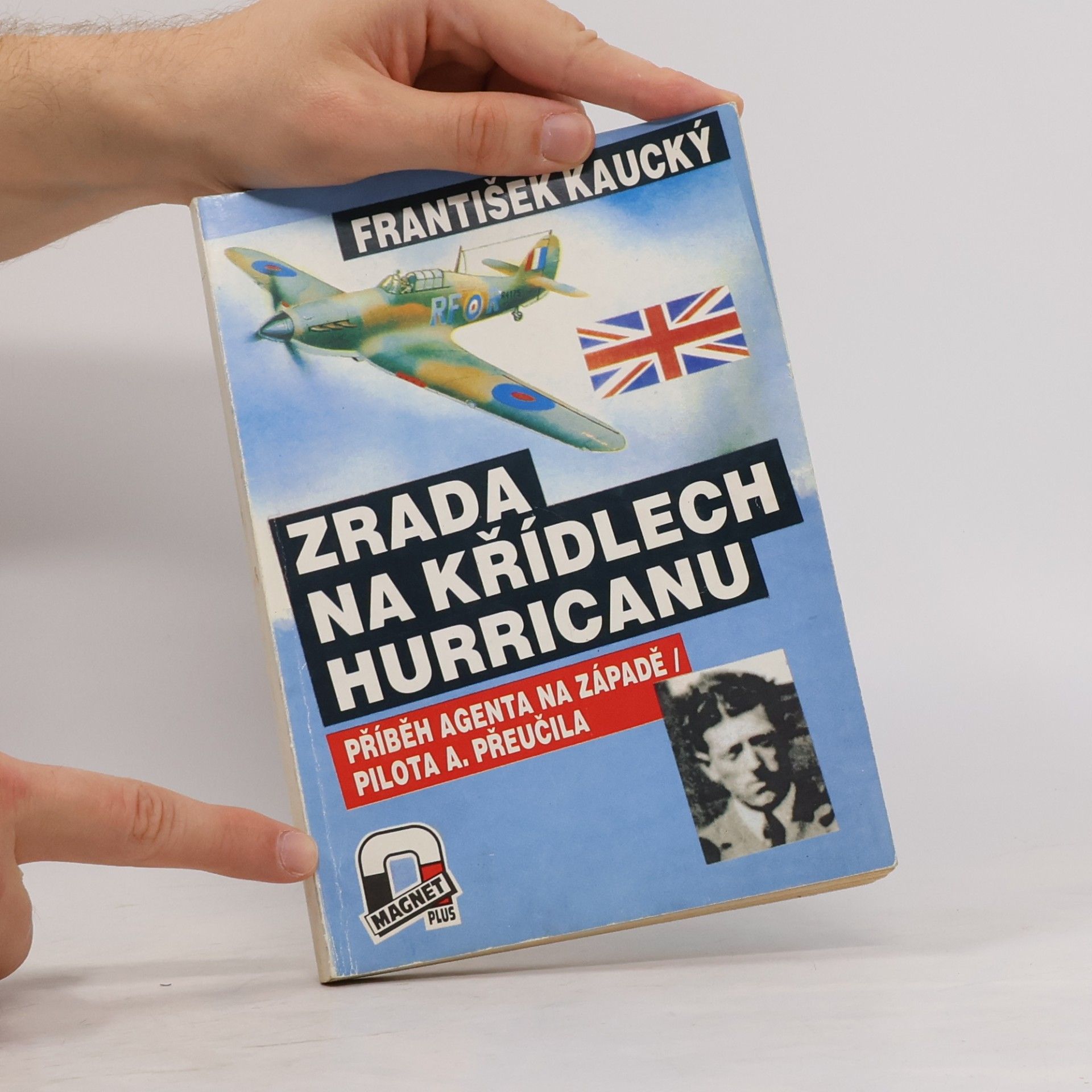 František Kaucký Zrada na křídlech Hurricanu