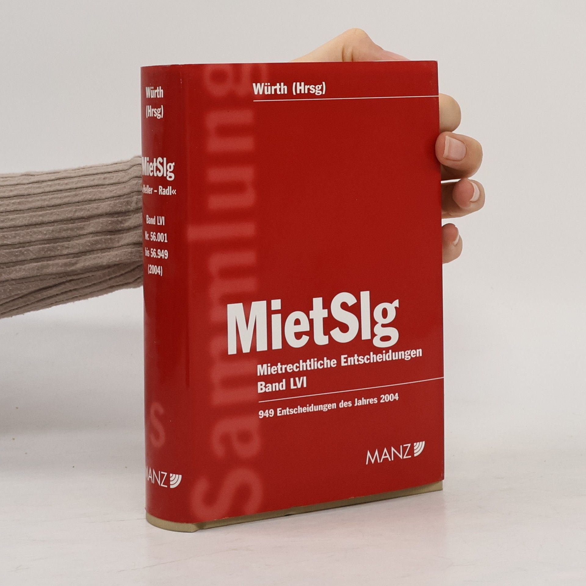 Heller - Radl MietSlg - 56: Entscheidungen des Jahres 2004 (Nr. 56001-56949)