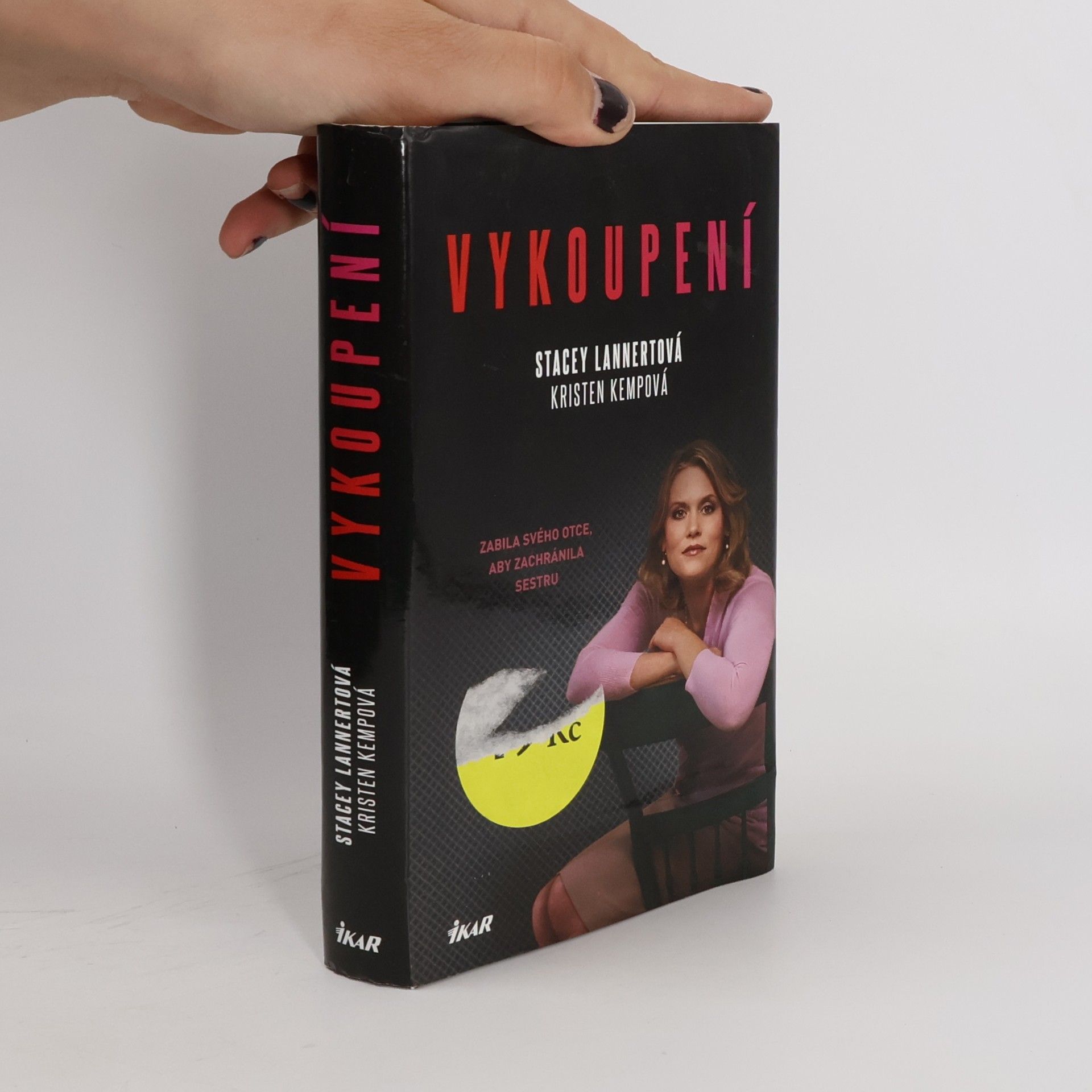 Kristen Kemp Vykoupení : zabila svého otce, aby zachránila sestru