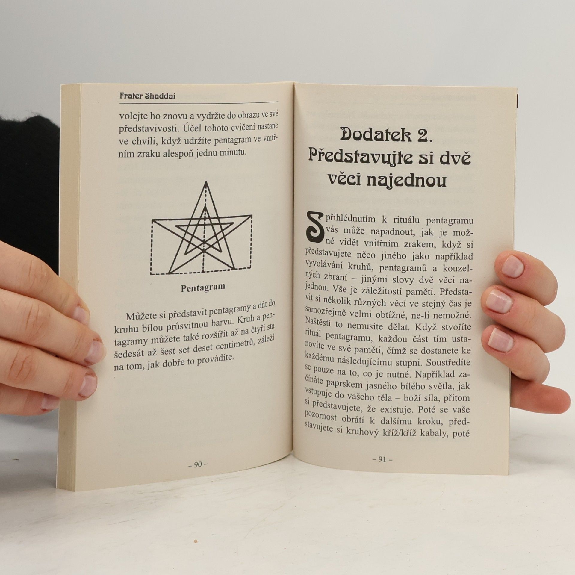 Frater Shaddai Pentagram - Tajemství rituálu