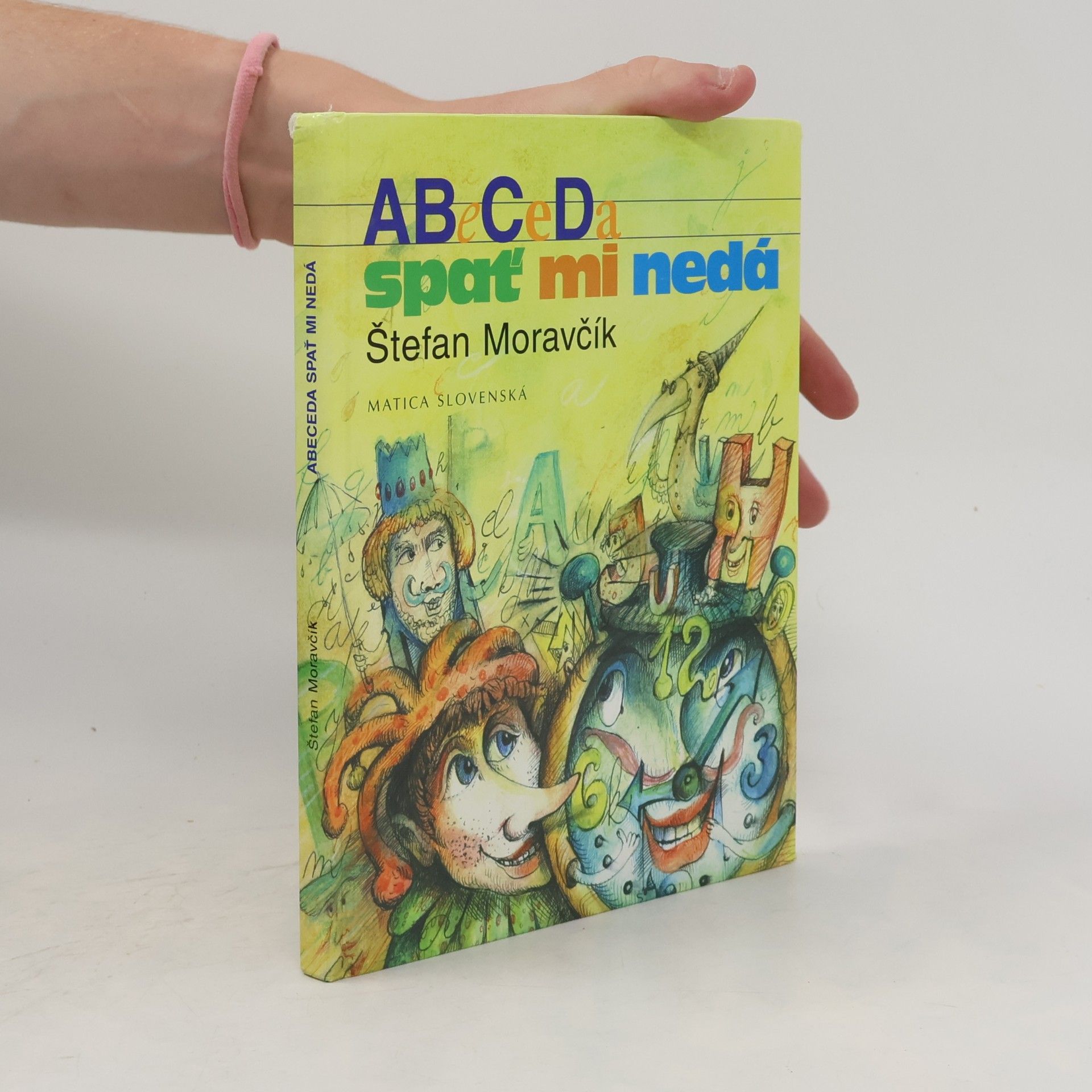 Abeceda spať mi nedá