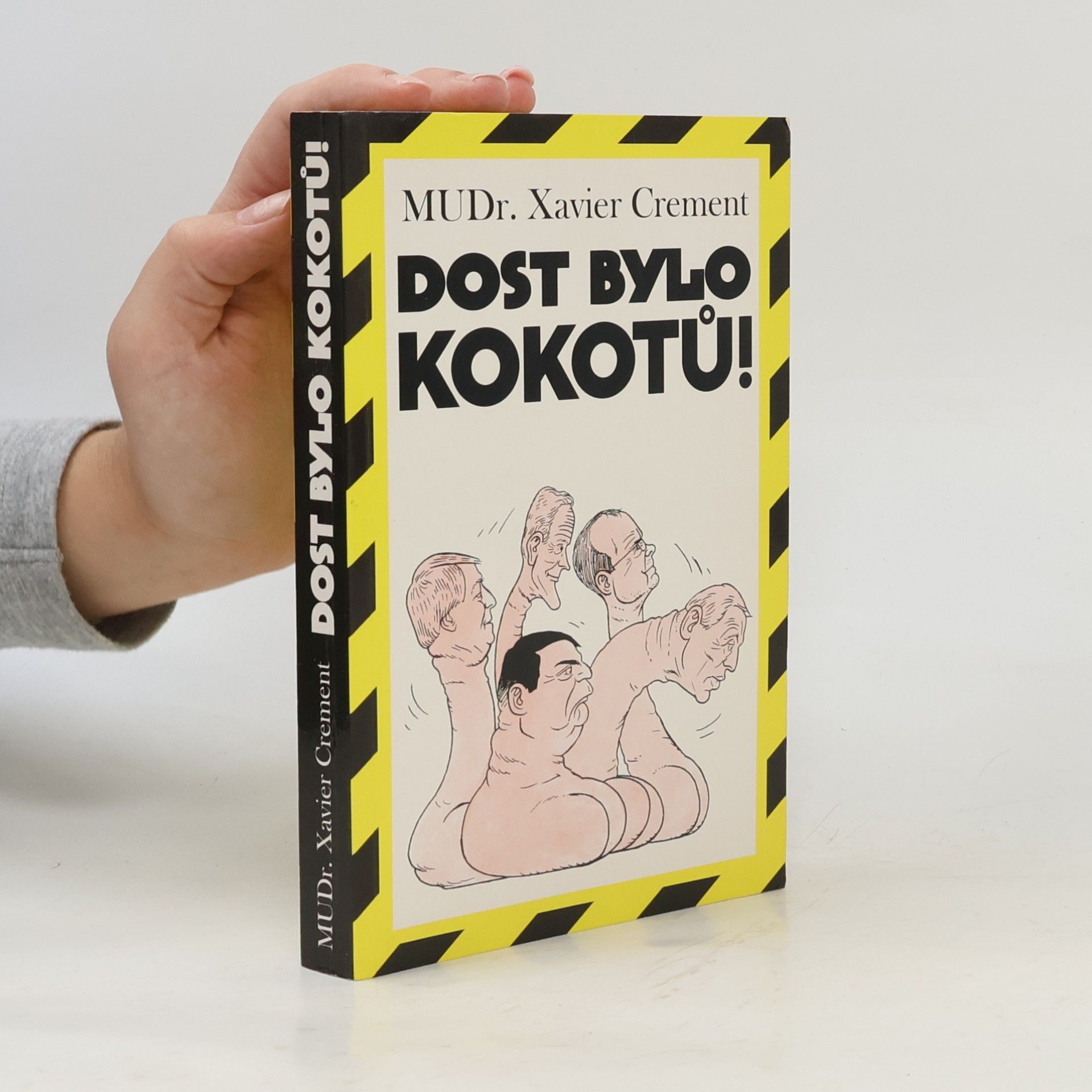 Xavier Crement Dost bylo kokotů!