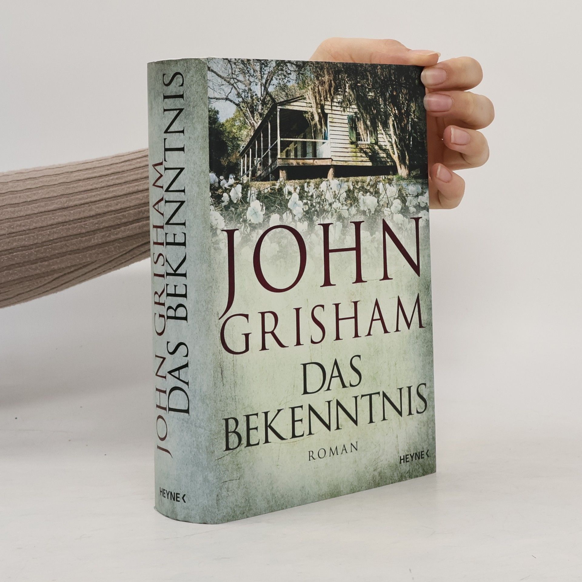 John Grisham Das Bekenntnis