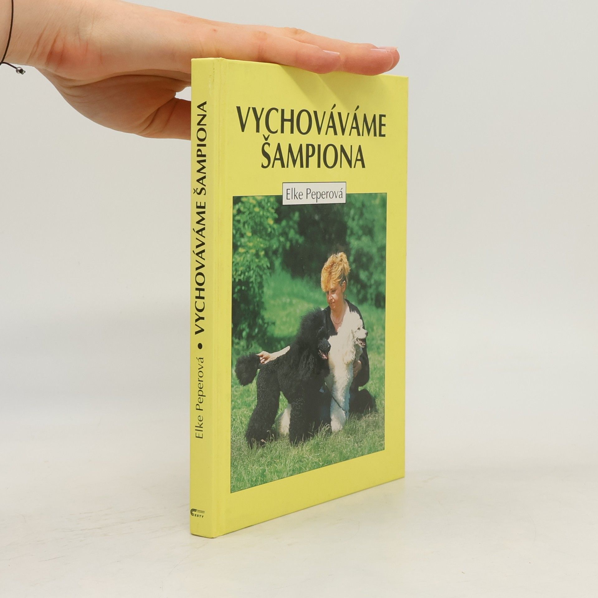 Elke Peper Vychováváme šampiona