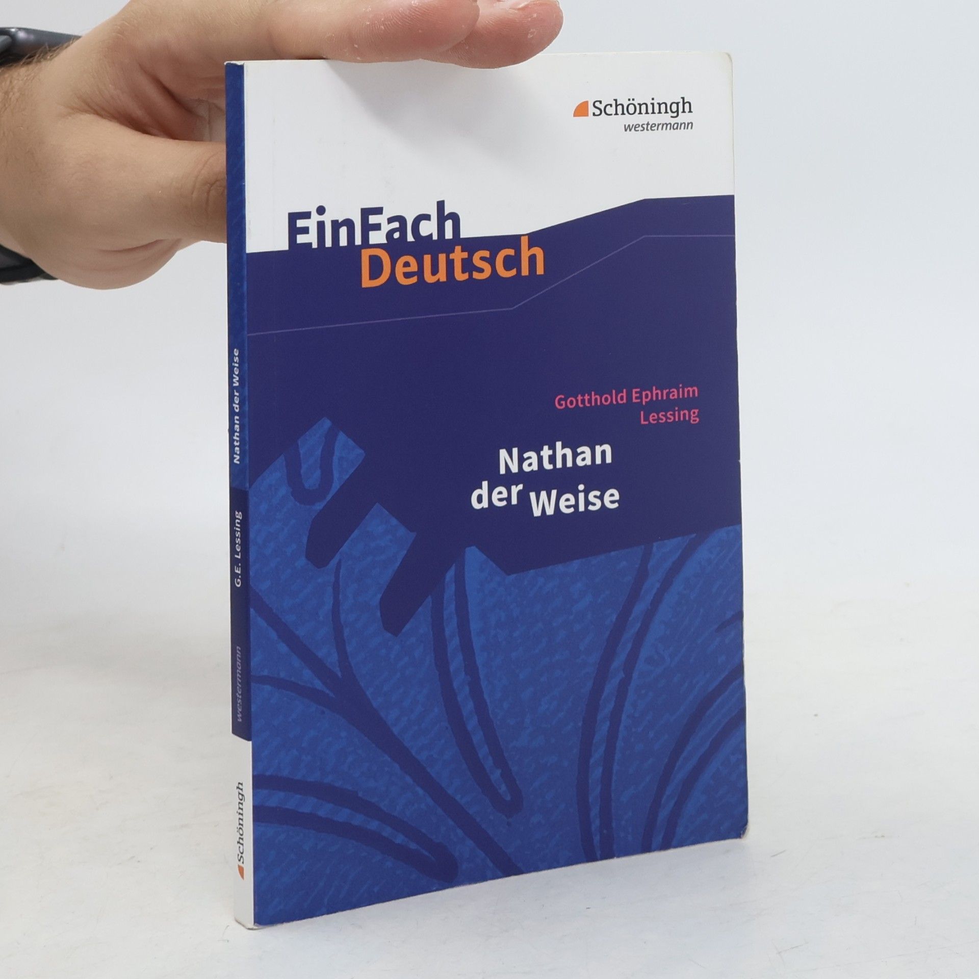 Gotthold Ephraim Lessing Nathan der Weise