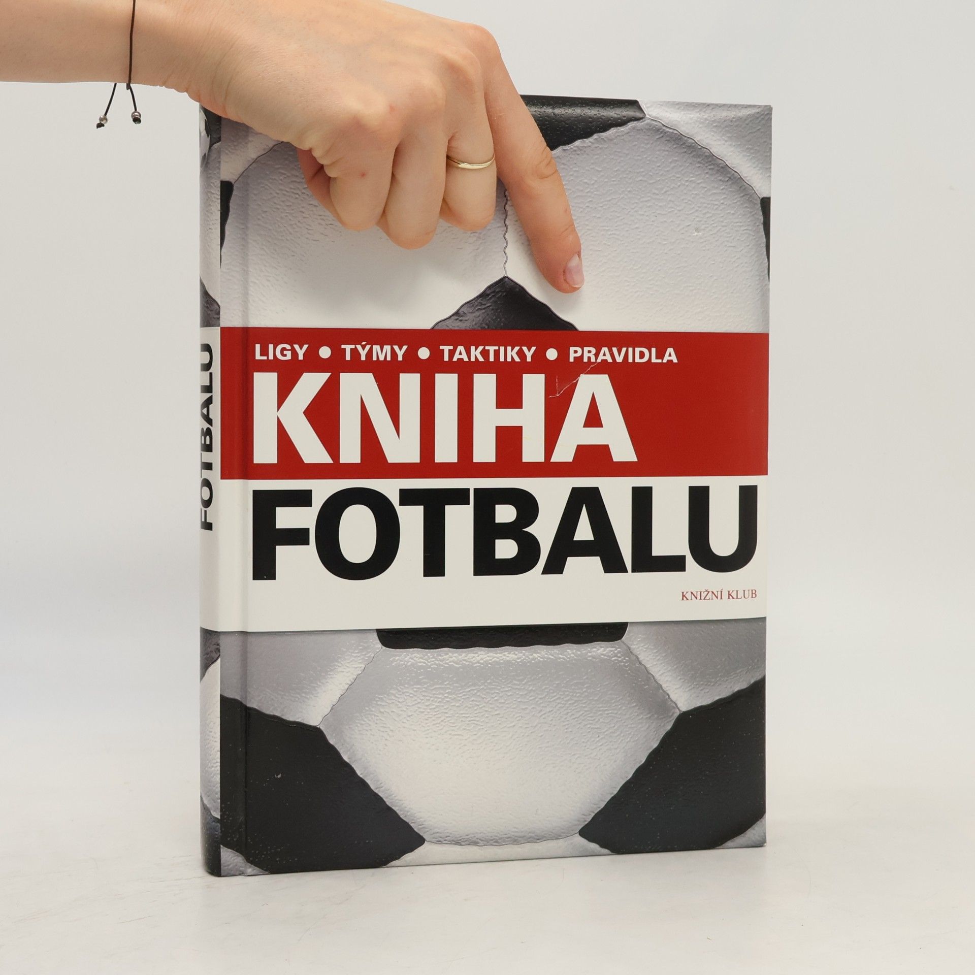 David Goldblatt Kniha fotbalu. Ligy, týmy, taktiky, pravidla