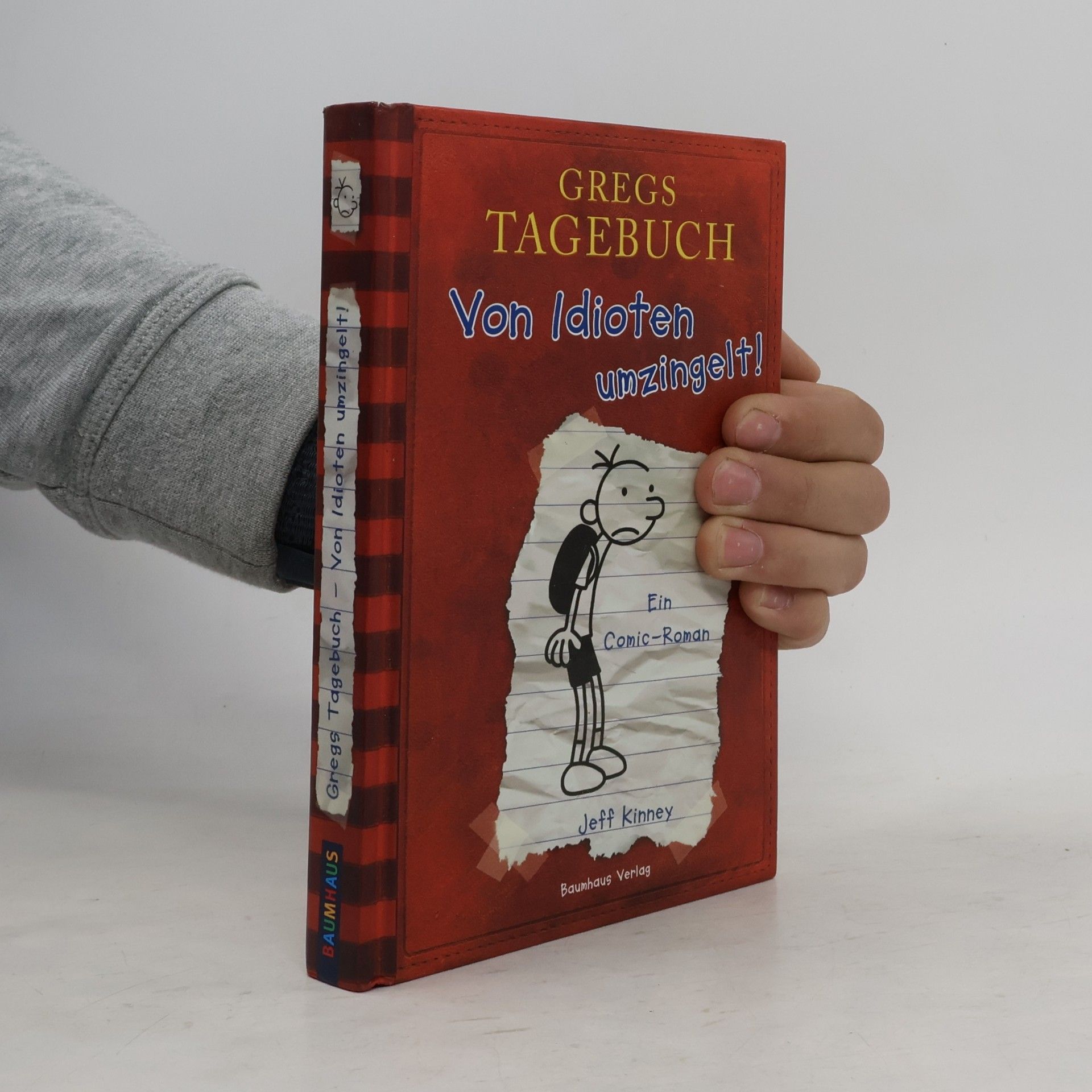 Jeff Kinney Gregs Tagebuch. Von Idioten umzingelt!