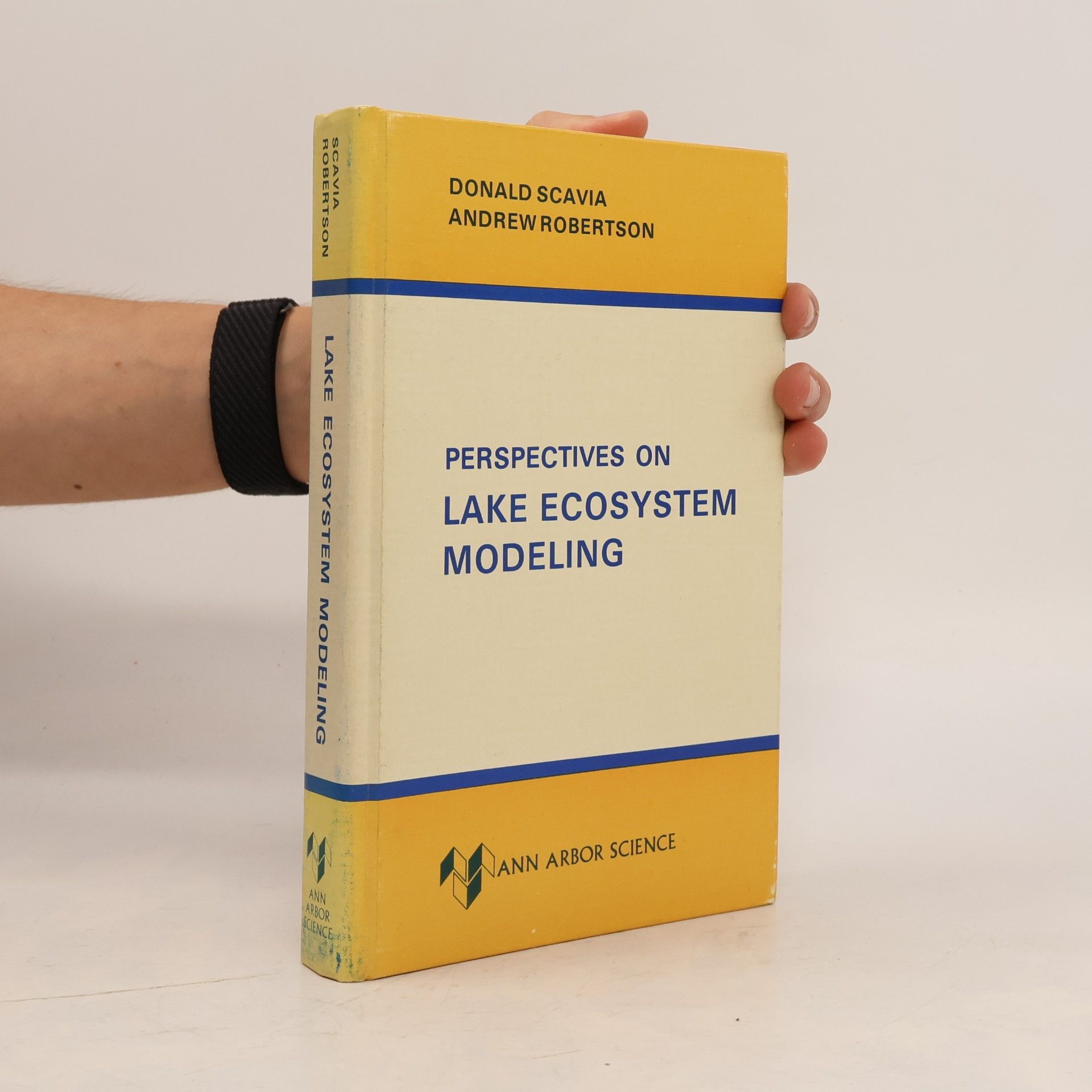 Andrew Robertson Perspectives on Lake Ecosystems Modeling