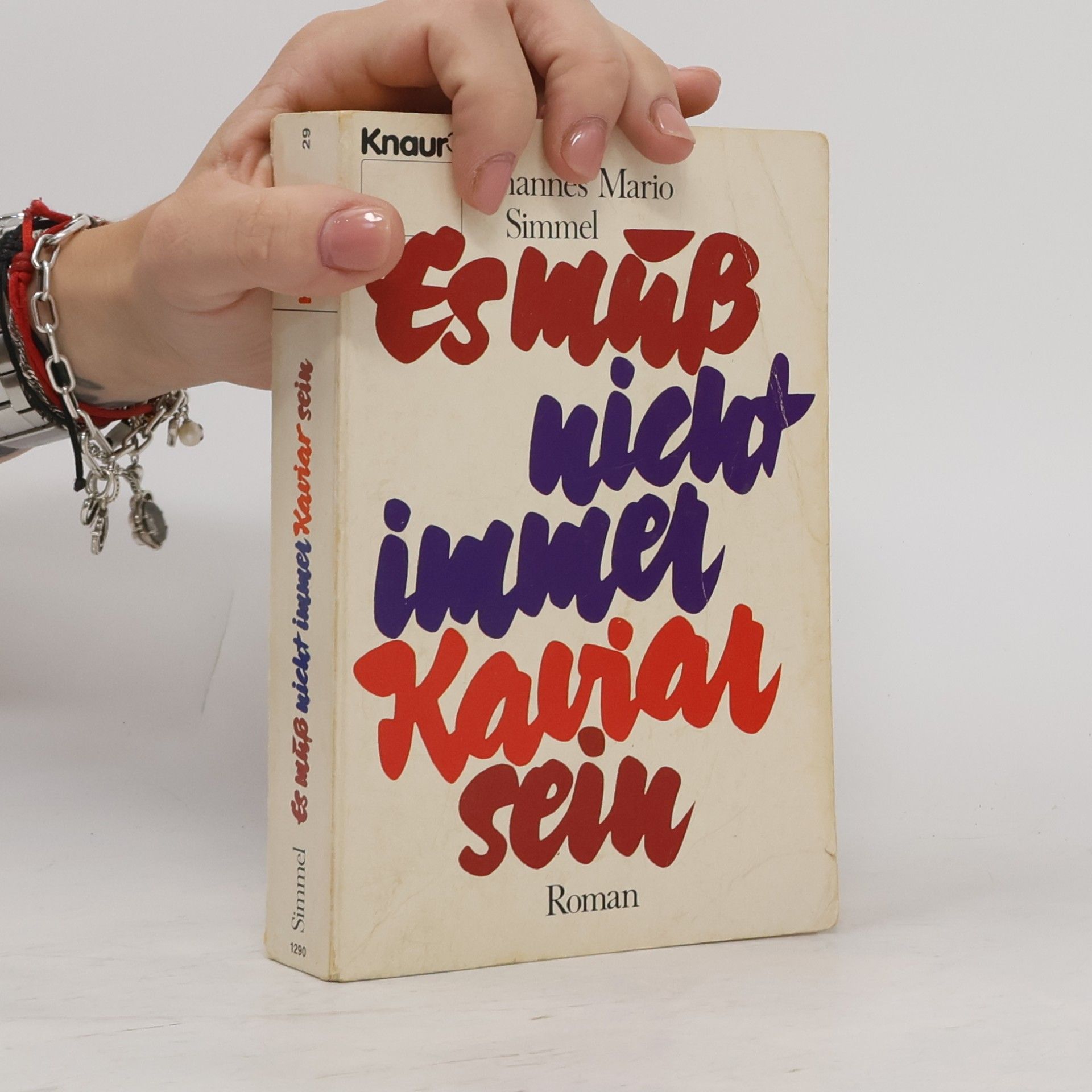 Johannes Mario Simmel Es muß nicht immer Kaviar sein