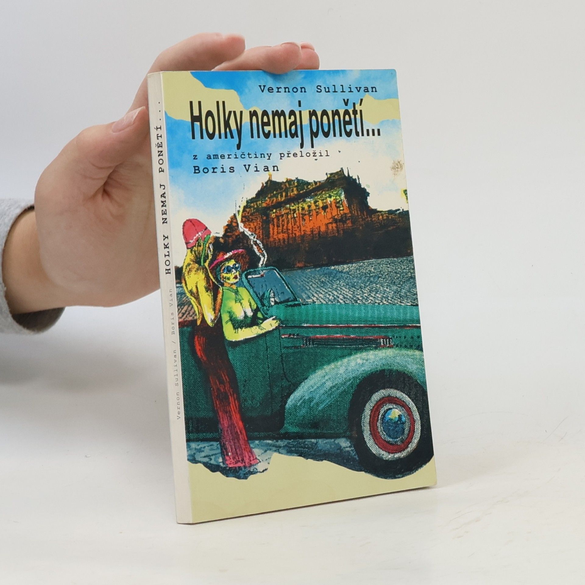 Boris Vian Holky nemaj ponětí