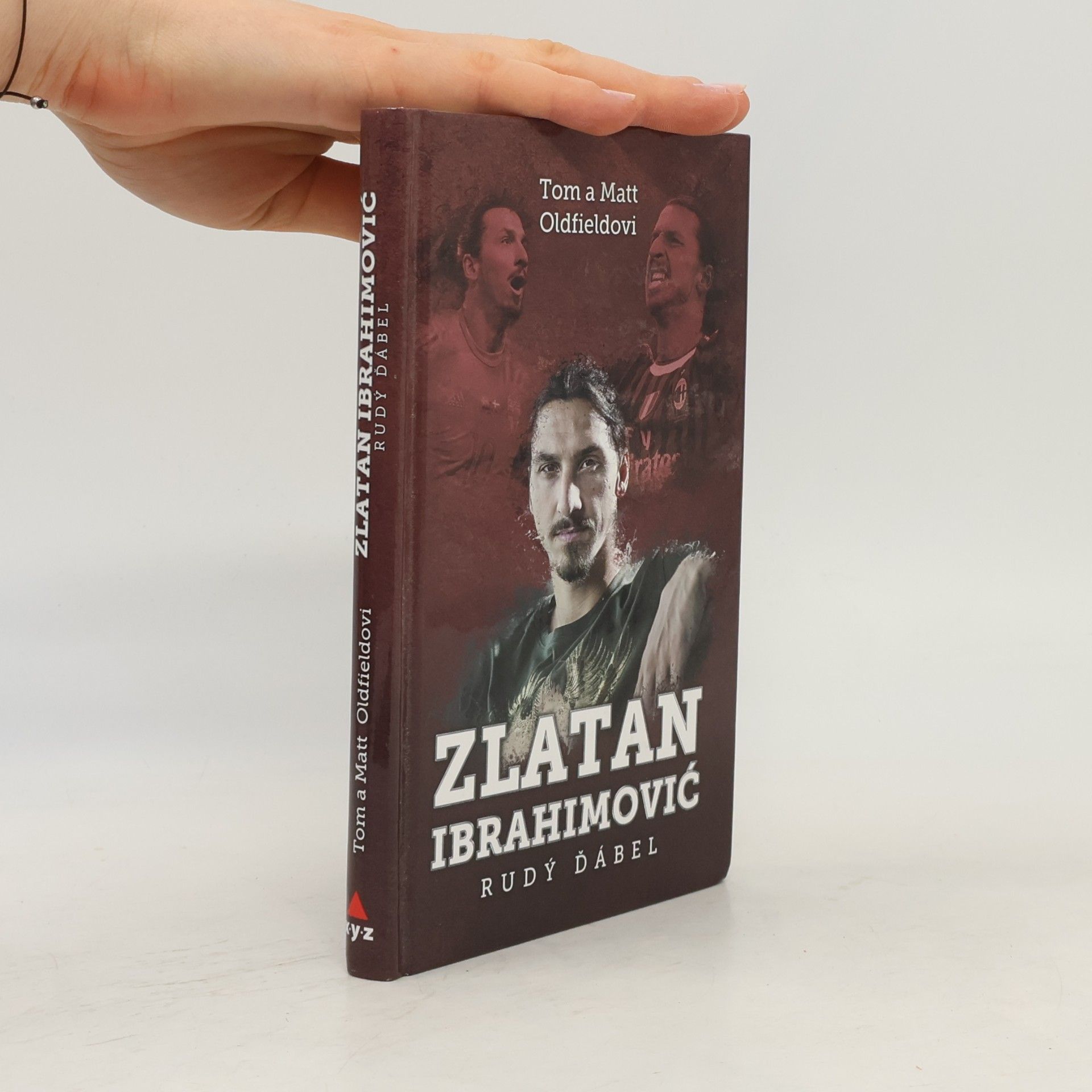 Tom Oldfield Zlatan Ibrahimovič: Rudý ďábel