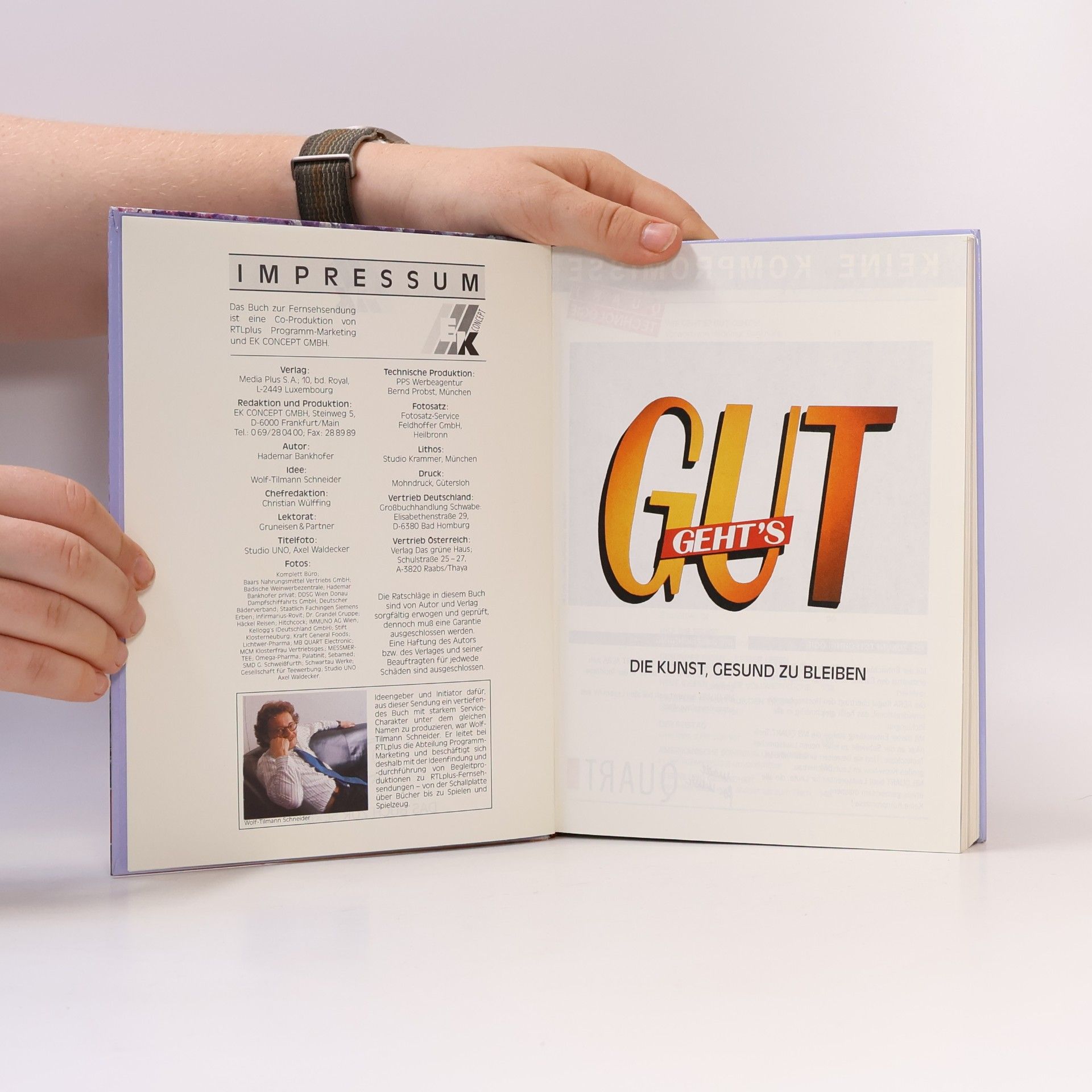 Autorenkollektiv Gut geht's. Die Kunst gesund zu bleiben