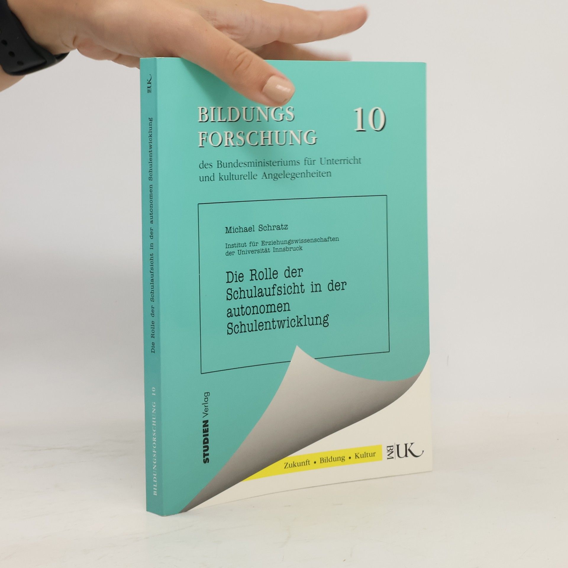 Die Rolle der Schulaufsicht in der autonomen Schulentwicklung