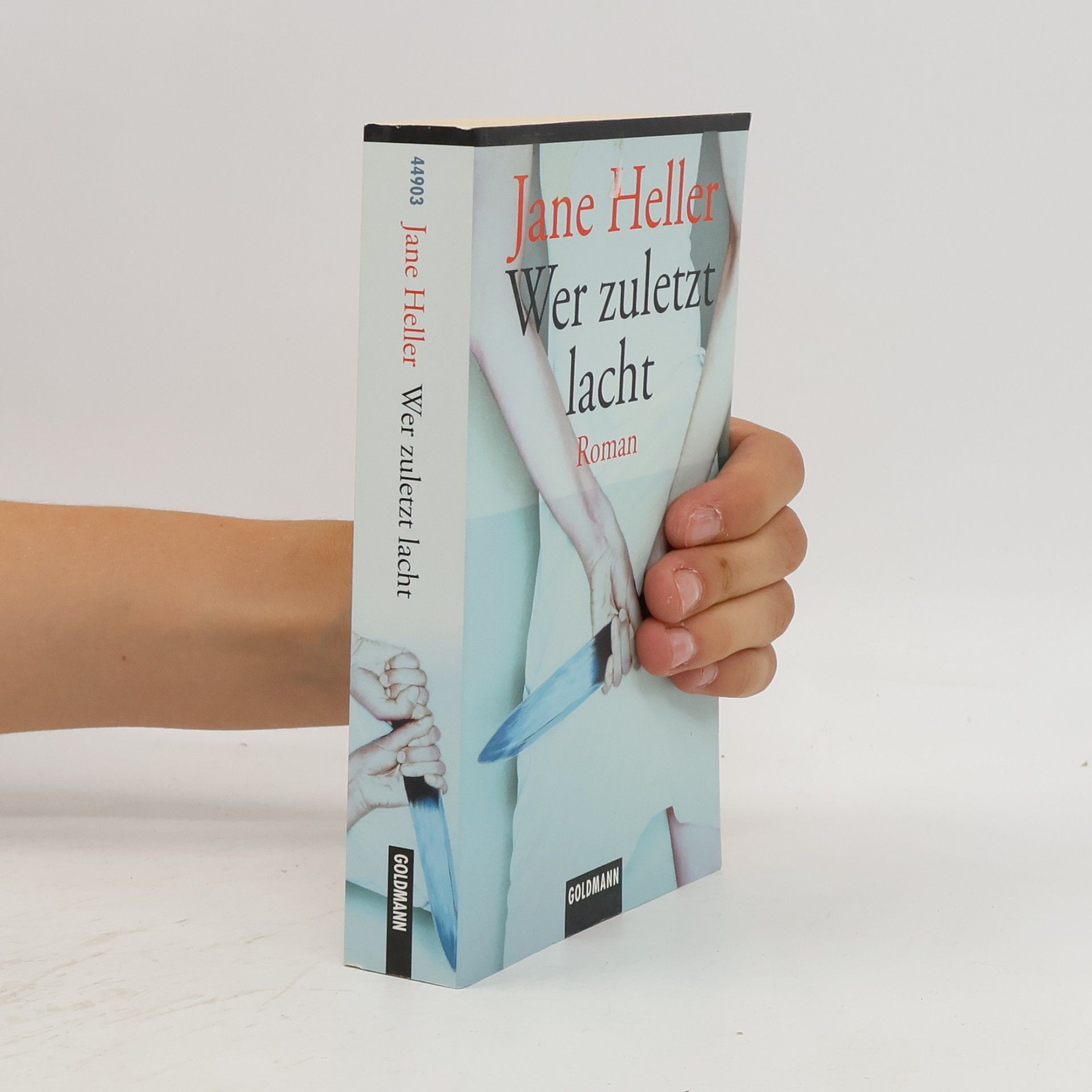 Jane Heller Wer zuletzt lacht
