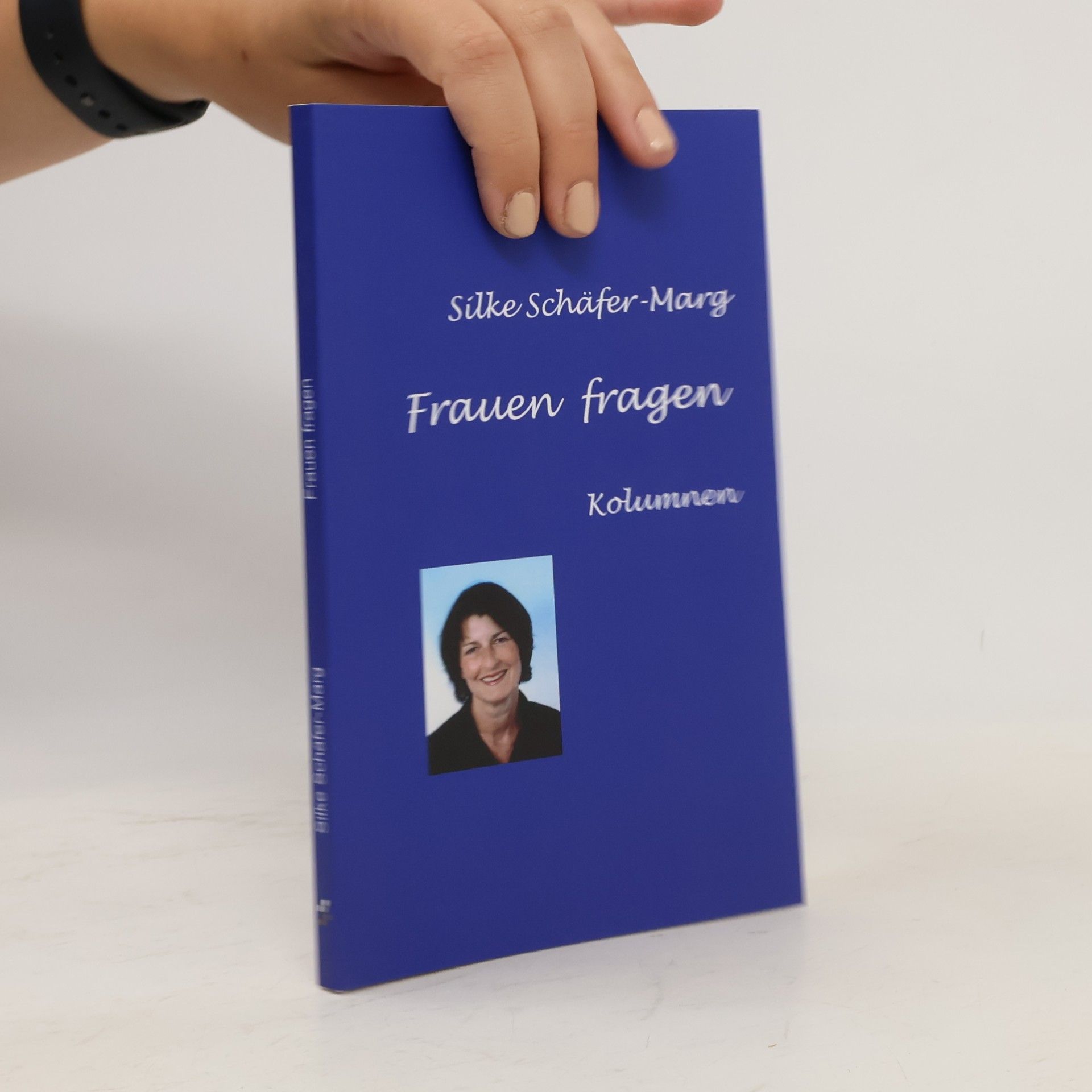 Silke Schäfer-Marg Frauen fragen
