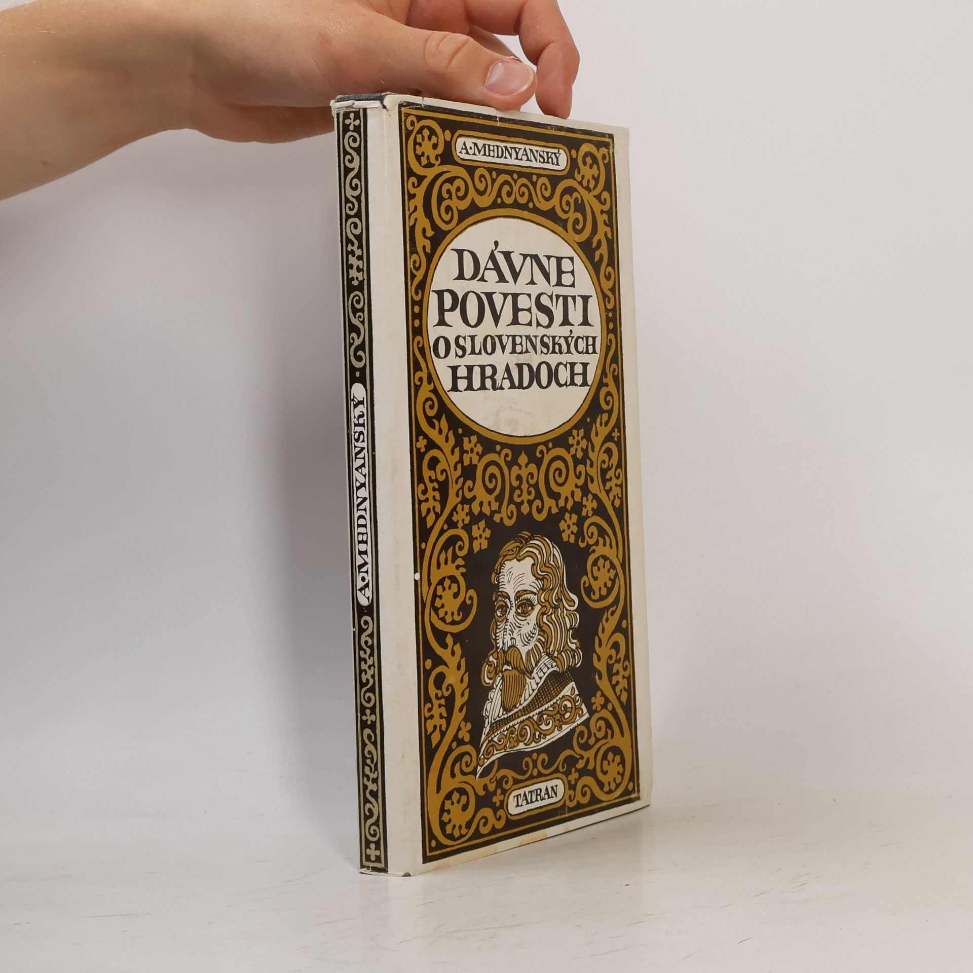 Alojz Medňanský Dávne povesti o slovenských hradoch
